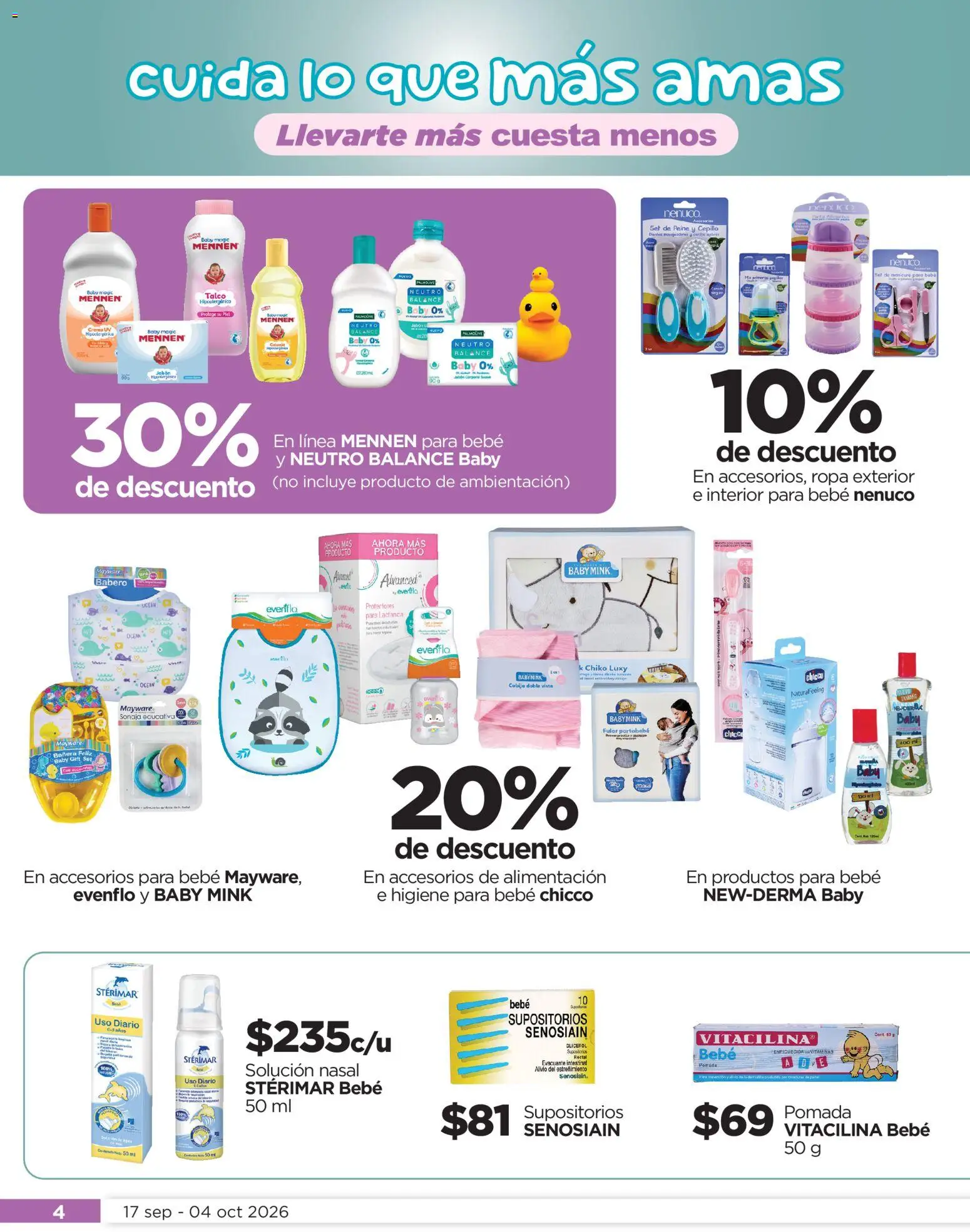 Nuevas ofertas de Chedraui válidas en toda la República Mexicana desde el 17/09/2026. ¡Encuentra las mejores ofertas en Chedraui folleto Llevarte más cuesta menos! | Página: 4 | Productos: Crema, Cepillo, Pomada, Cobija