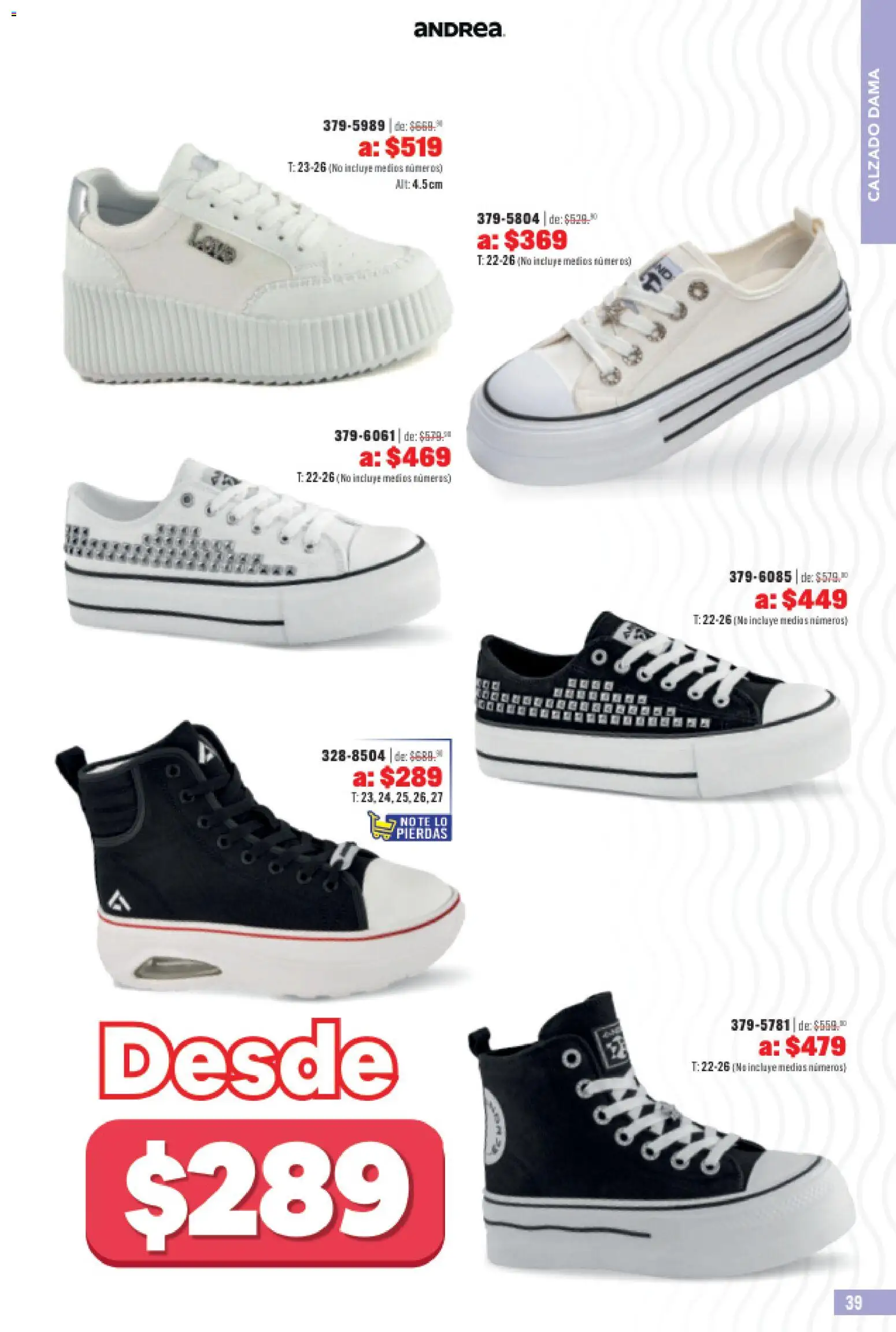 Nuevas ofertas de Andrea válidas en toda la República Mexicana desde el 31.05.2026. ¡Encuentra las mejores ofertas en Andrea catálogo Outlet! | Página: 39
