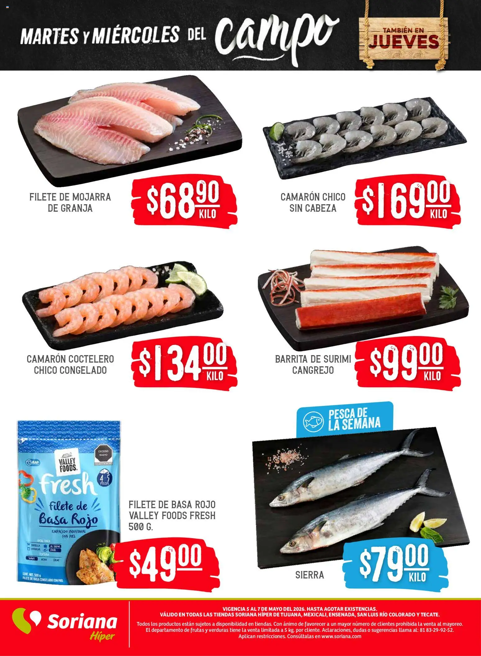 Nuevas ofertas de Soriana válidas en toda la República Mexicana desde el 05.05.2026. ¡Encuentra las mejores ofertas en Soriana Martes y Miércoles del Campo Híper: Tijuana, Mexicali, Ensenada, San Luis Río Colorado y Tecate! | Página: 5 | Productos: Sierra