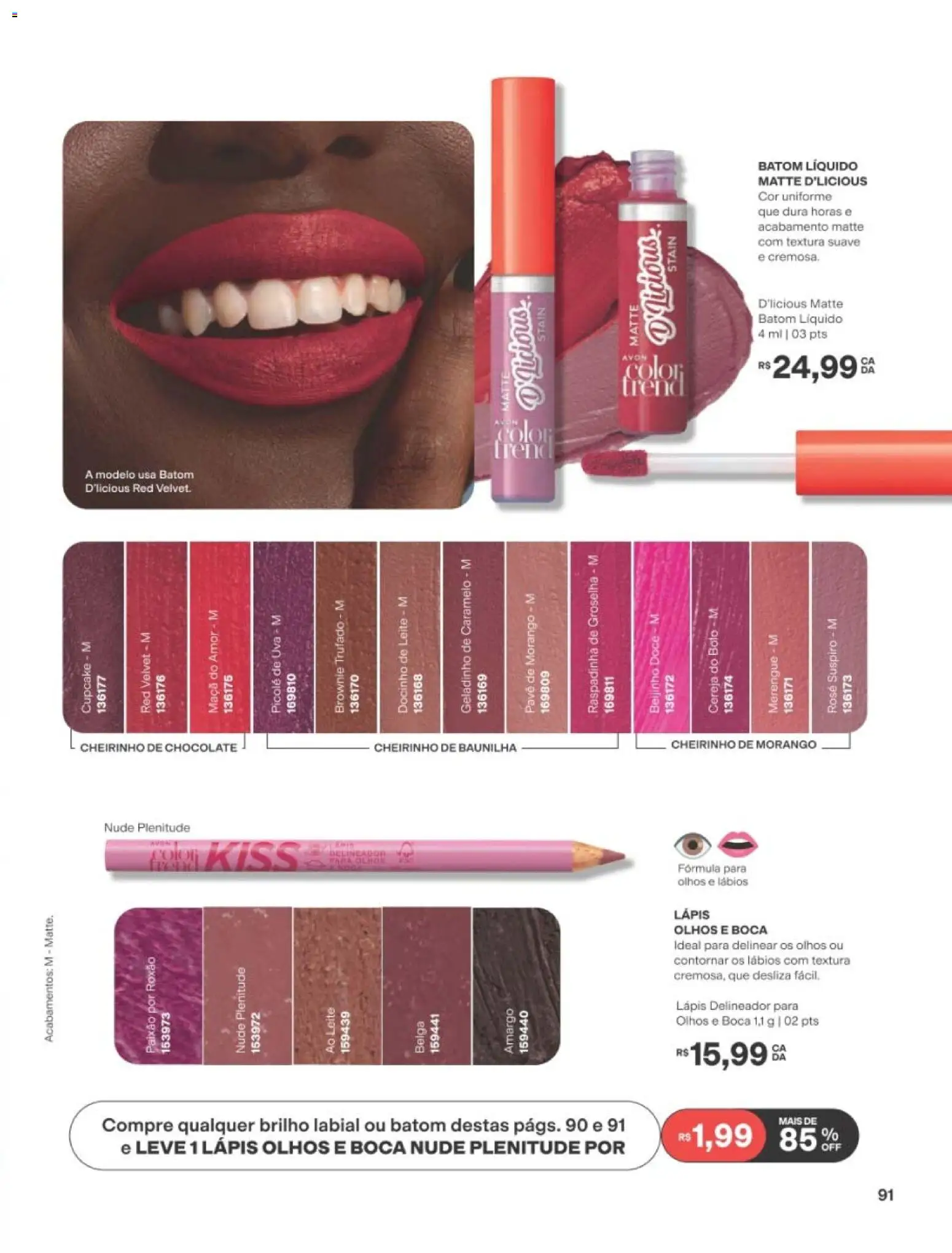 Avon Folheto - válido de 29/06/2026 | Página: 91 | Produtos: Delineador, Leite, Chocolate, Bolo