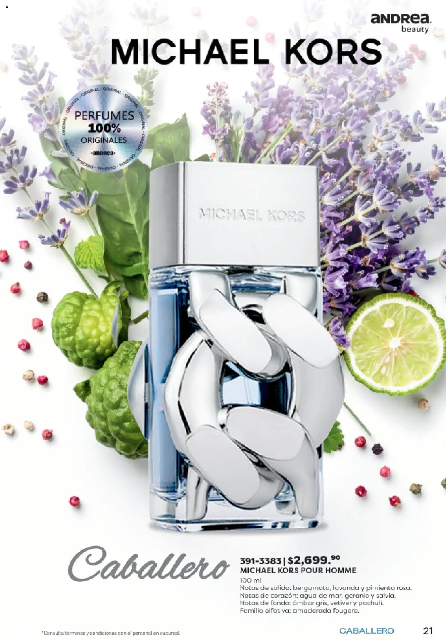 Nuevas ofertas de Andrea válidas en toda la República Mexicana desde el 19/07/2026. ¡Encuentra las mejores ofertas en Andrea catálogo Lo mejor en fragancias! | Página: 21 | Productos: Pimienta, Agua