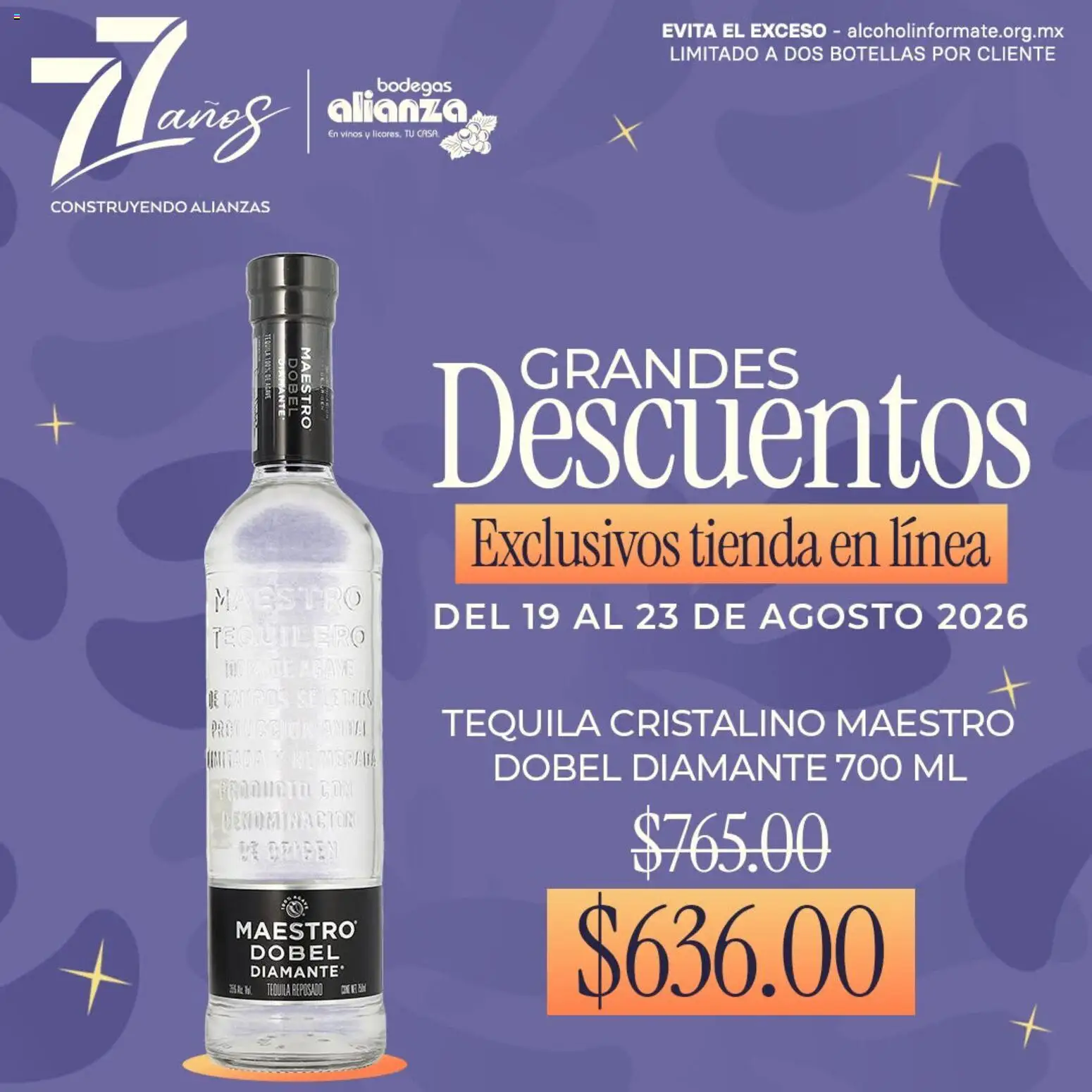 Nuevas ofertas de Bodegas Alianza válidas en toda la República Mexicana desde el 19/08/2026. ¡Encuentra las mejores ofertas en Bodegas Alianza catálogo Grandes descuentos! | Página: 4 | Productos: Tequila, Agave
