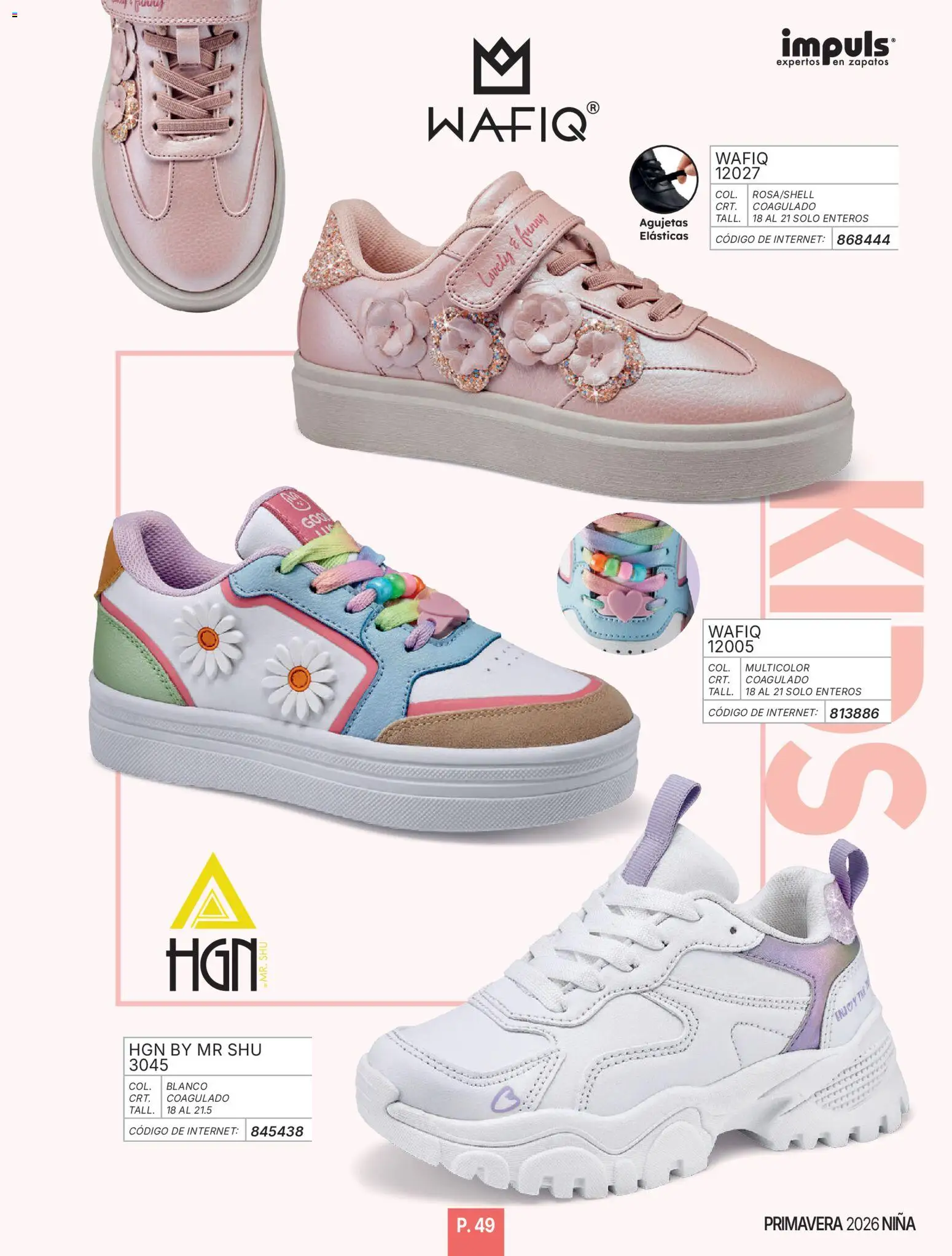 Nuevas ofertas de Impuls válidas en toda la República Mexicana desde el 01/01/2026. ¡Encuentra las mejores ofertas en Impuls catálogo Niña! | Página: 51 | Productos: Zapatos