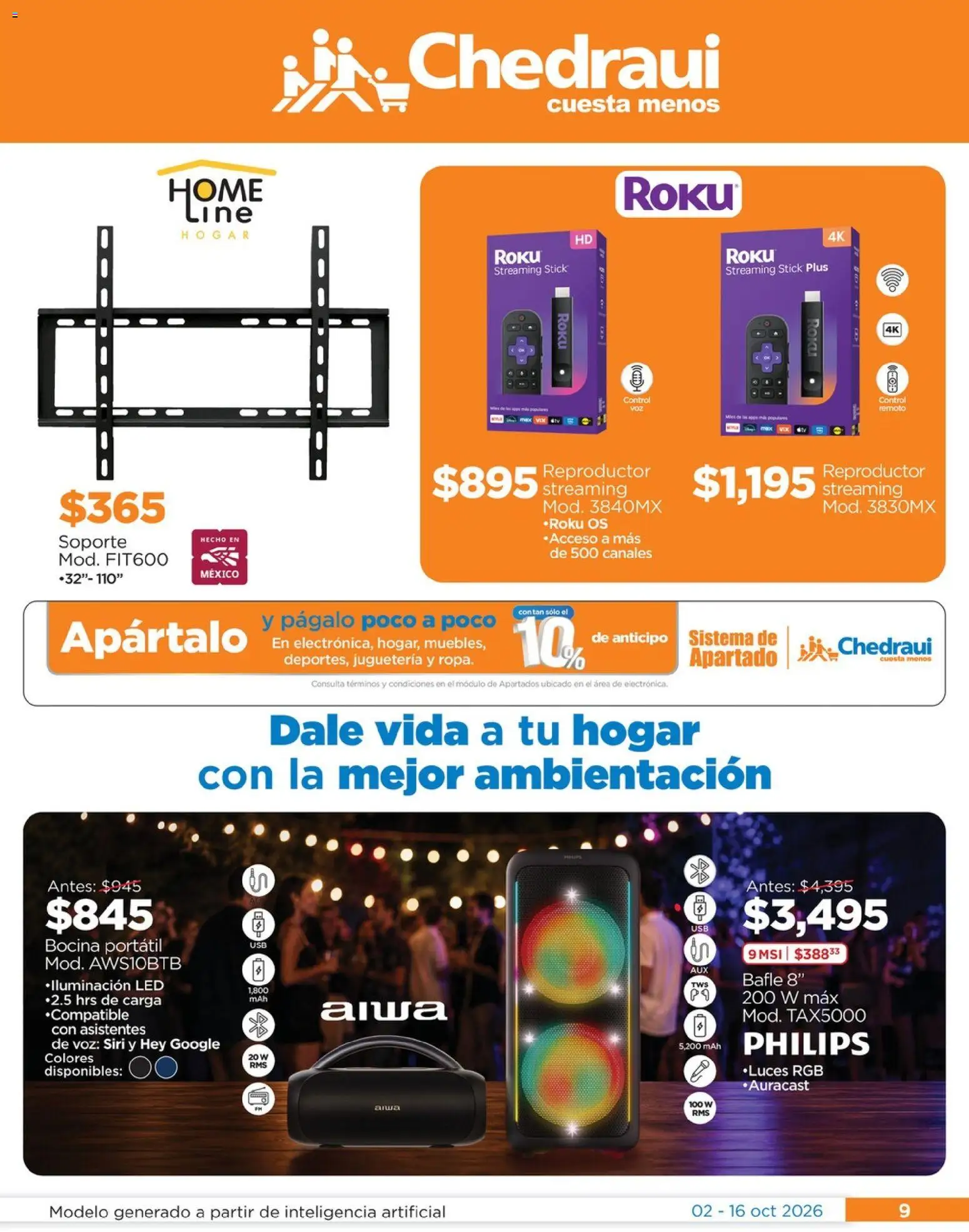 Nuevas ofertas de Chedraui válidas en toda la República Mexicana desde el 02/10/2026. ¡Encuentra las mejores ofertas en Chedraui folleto Renueva tu hogar Llevarte más cuesta menos! | Página: 9