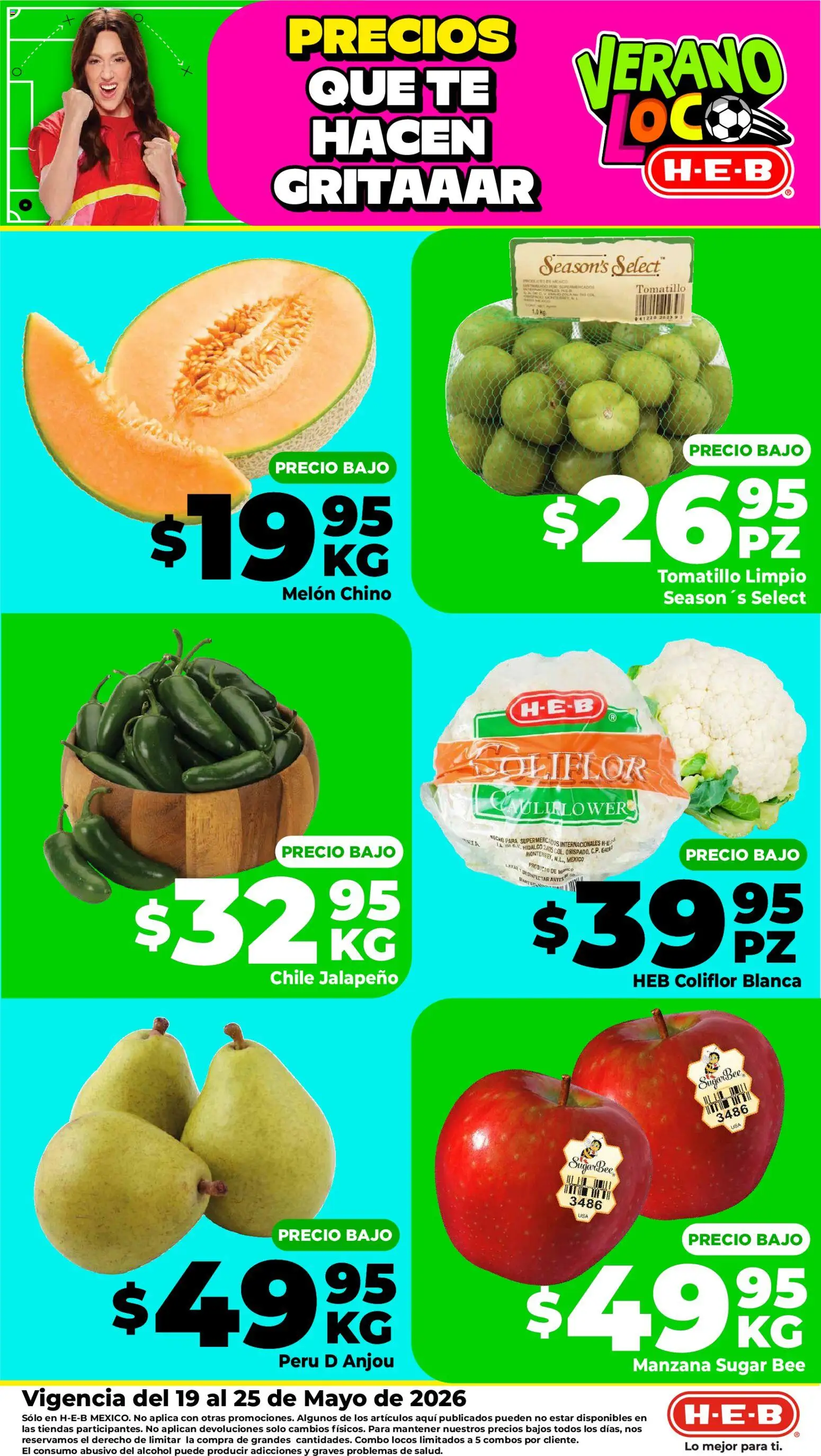 Nuevas ofertas de H-E-B válidas en toda la República Mexicana desde el 19.05.2026. ¡Encuentra las mejores ofertas en H-E-B folleto Fruta y venduras! | Página: 2 | Productos: Melón, Coliflor, Manzana, Té