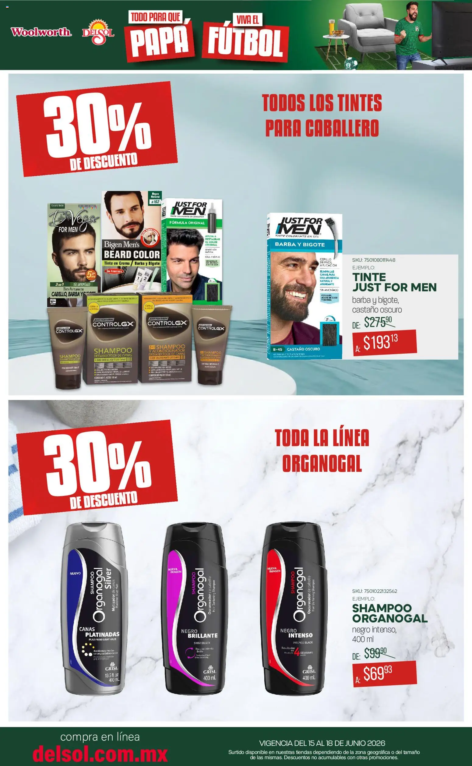Nuevas ofertas de Del Sol y Woolworth válidas en toda la República Mexicana desde el 15.06.2026. ¡Encuentra las mejores ofertas en Del Sol y Woolworth catálogo! | Página: 16 | Productos: Crema, Brillo, Aceite, Acondicionador