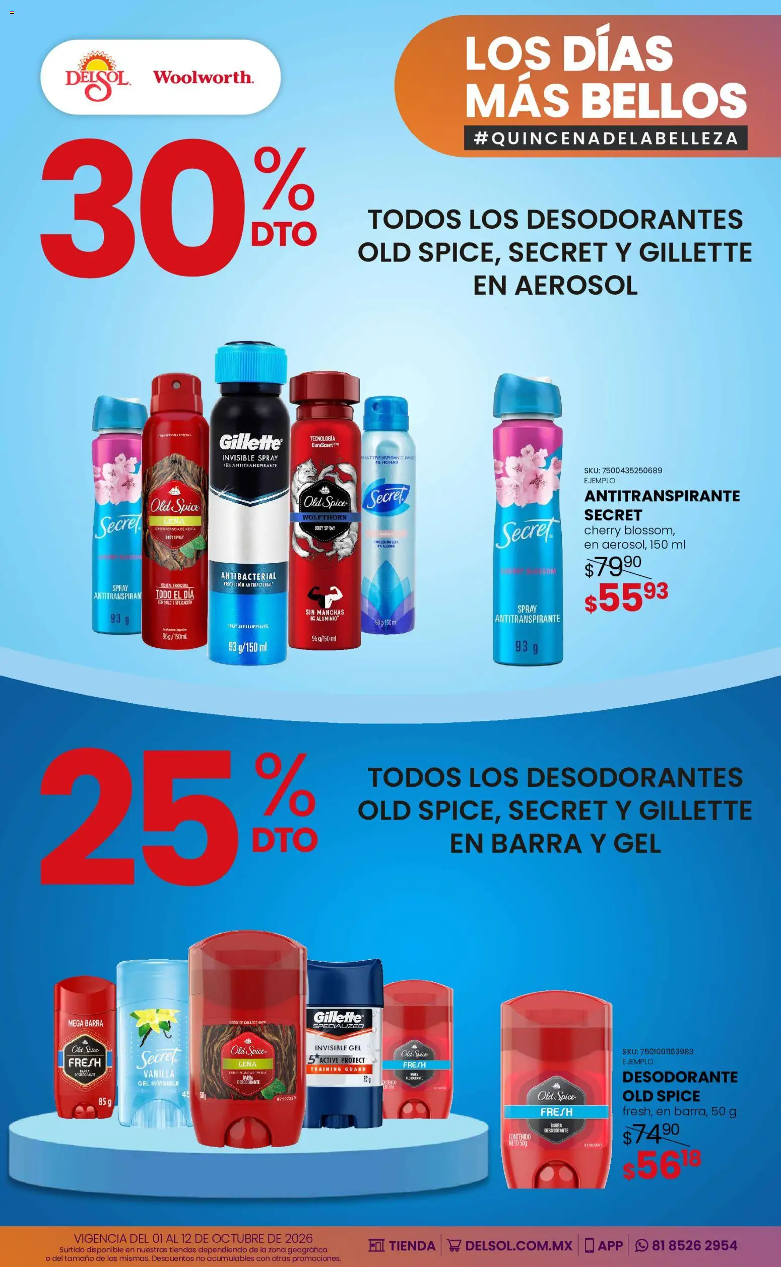 Nuevas ofertas de Del Sol y Woolworth válidas en toda la República Mexicana desde el 01/10/2026. ¡Encuentra las mejores ofertas en Del Sol y Woolworth catálogo Los días más bellos - Quincena Belleza! | Página: 13 | Productos: Desodorante, Antitranspirante, Barra, Body