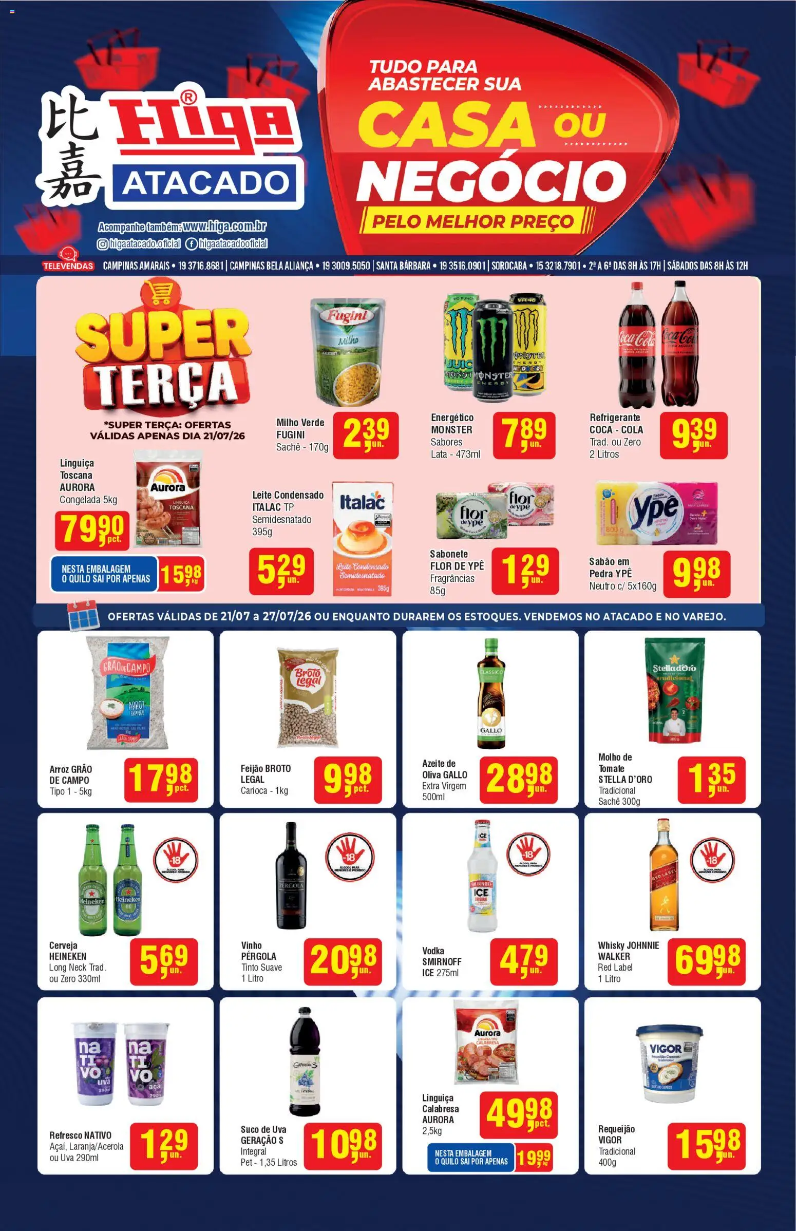 Higa Atacado Folheto - válido de 21/07/2026 | Página: 1 | Produtos: Milho verde, Aliança, Cola, Vinho