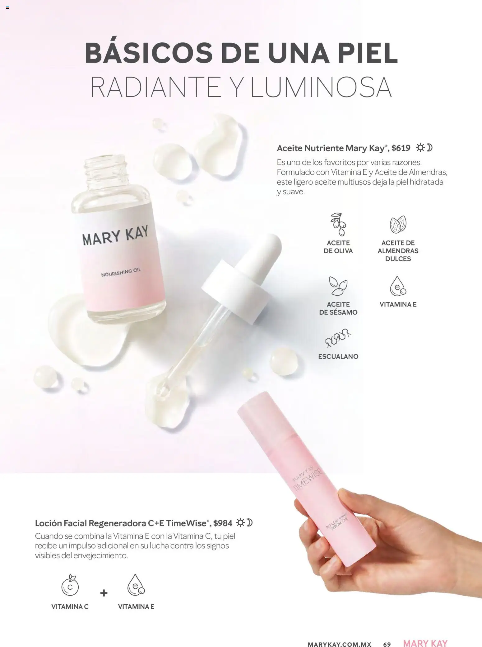 Nuevas ofertas de Mary Kay válidas en toda la República Mexicana desde el 01/07/2026. ¡Encuentra las mejores ofertas en Catálogo Mary Kay Julio Agosto 2026! | Página: 69 | Productos: Almendras, Loción, Dulces, Radiante