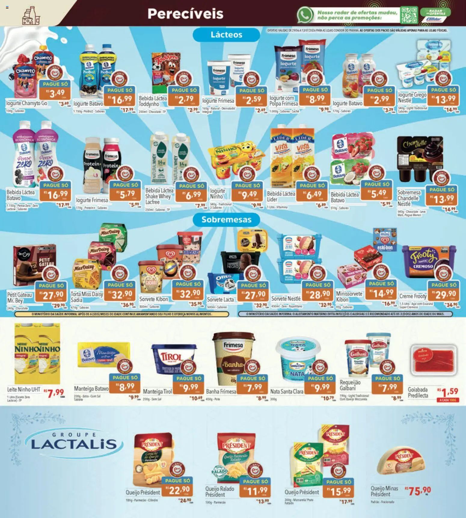 Supermercados Condor Folheto - válido de 29/06/2026 | Página: 14 | Produtos: Leite, Queijo, Creme, Requeijão