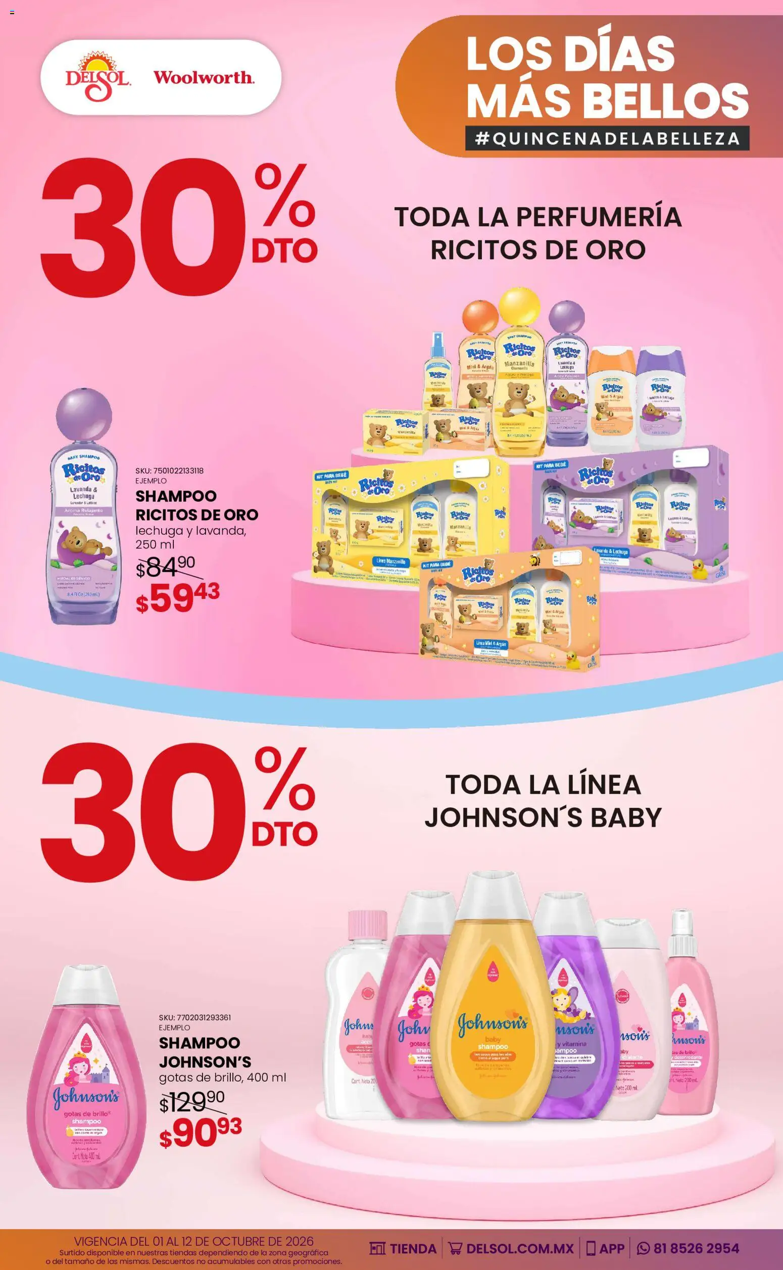 Nuevas ofertas de Del Sol y Woolworth válidas en toda la República Mexicana desde el 01/10/2026. ¡Encuentra las mejores ofertas en Del Sol y Woolworth catálogo Los días más bellos - Quincena Belleza! | Página: 31 | Productos: Lechuga, Brillo, Shampoo