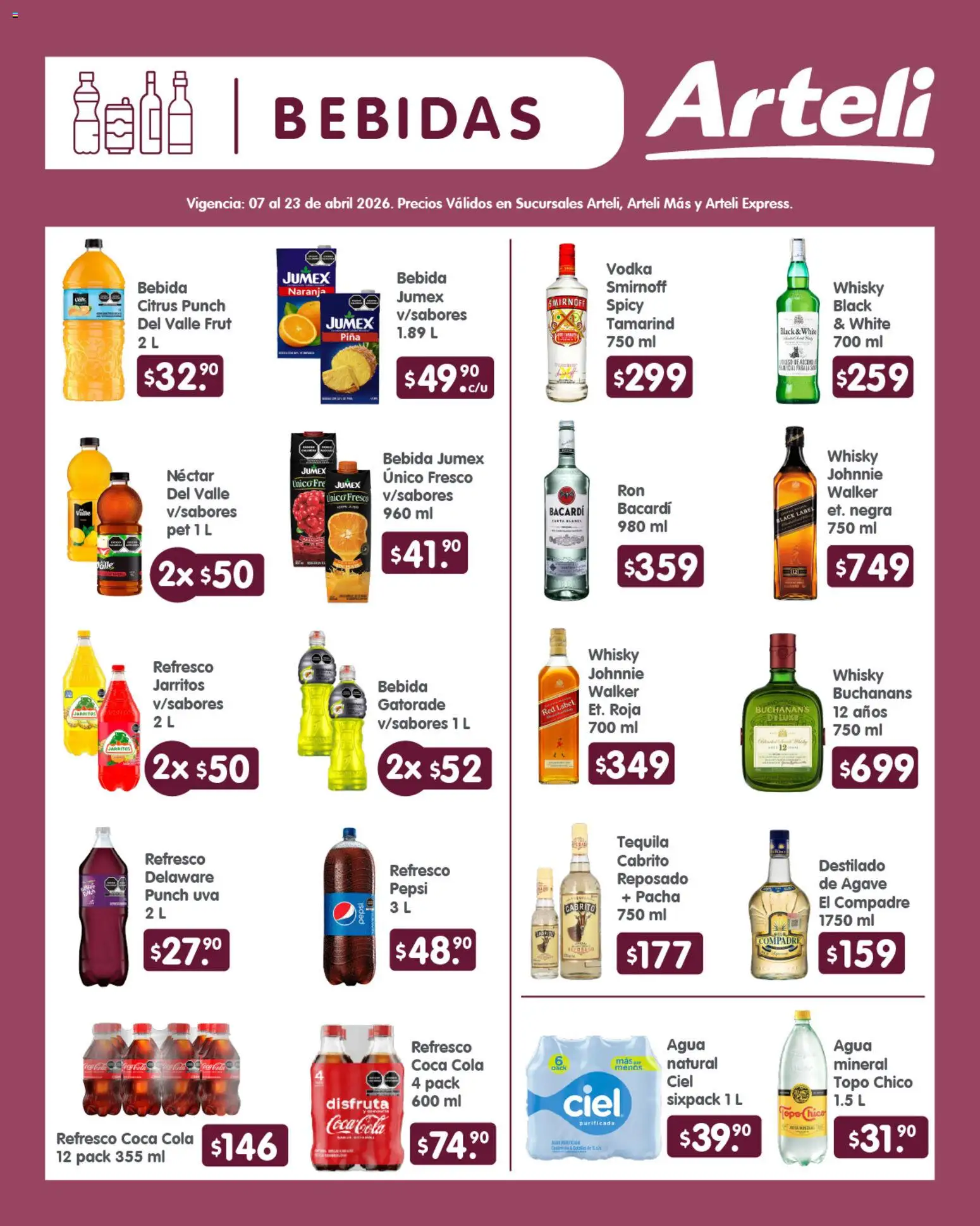 Nuevas ofertas de Arteli válidas en toda la República Mexicana desde el 07.04.2026. ¡Encuentra las mejores ofertas en Arteli folleto Quincenal! | Página: 6 | Productos: Refresco, Uva, Vodka, Whisky