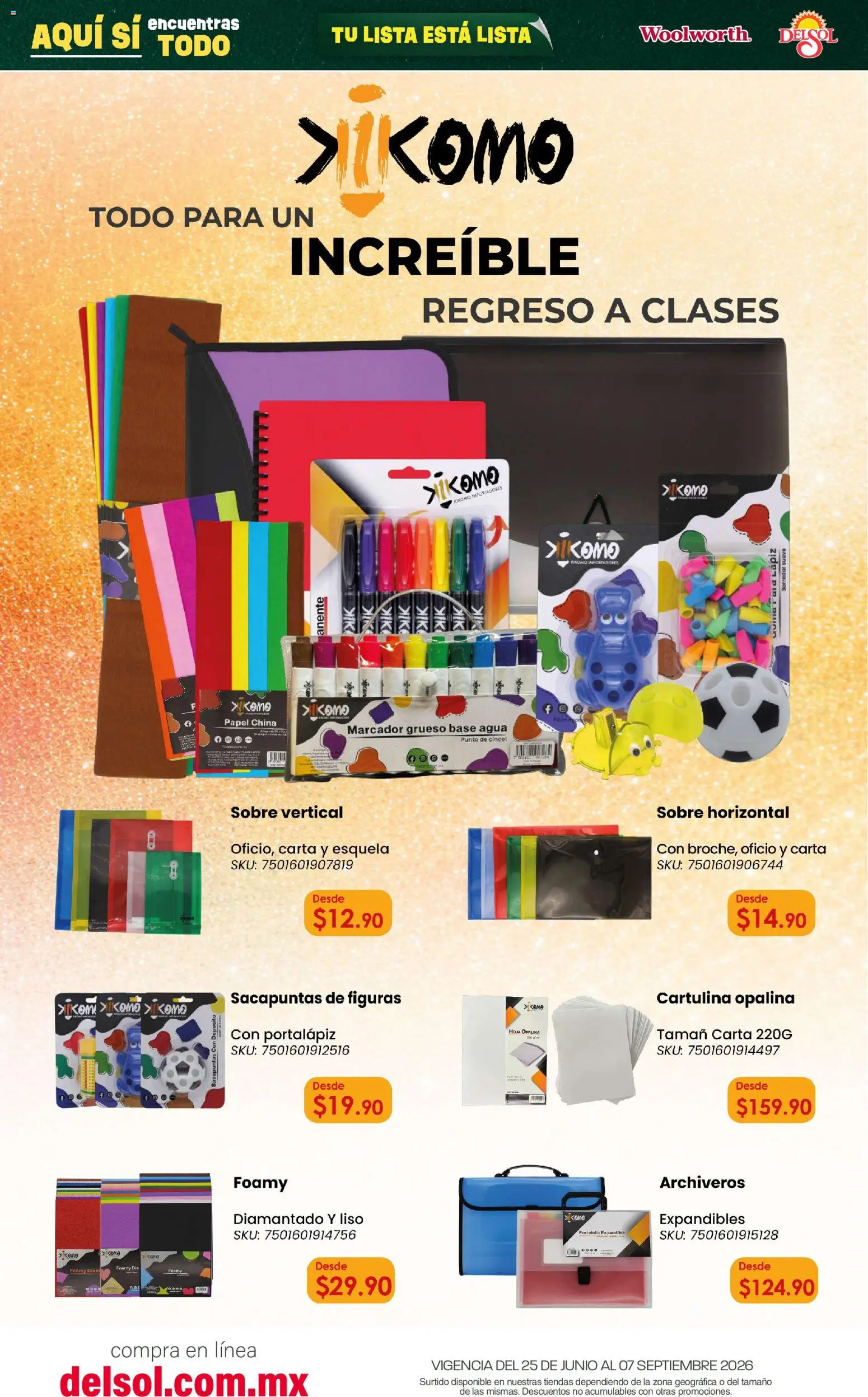 Nuevas ofertas de Del Sol y Woolworth válidas en toda la República Mexicana desde el 25/06/2026. ¡Encuentra las mejores ofertas en Del Sol y Woolworth catálogo Back To School! | Página: 7 | Productos: Sacapuntas, Agua, Sobre