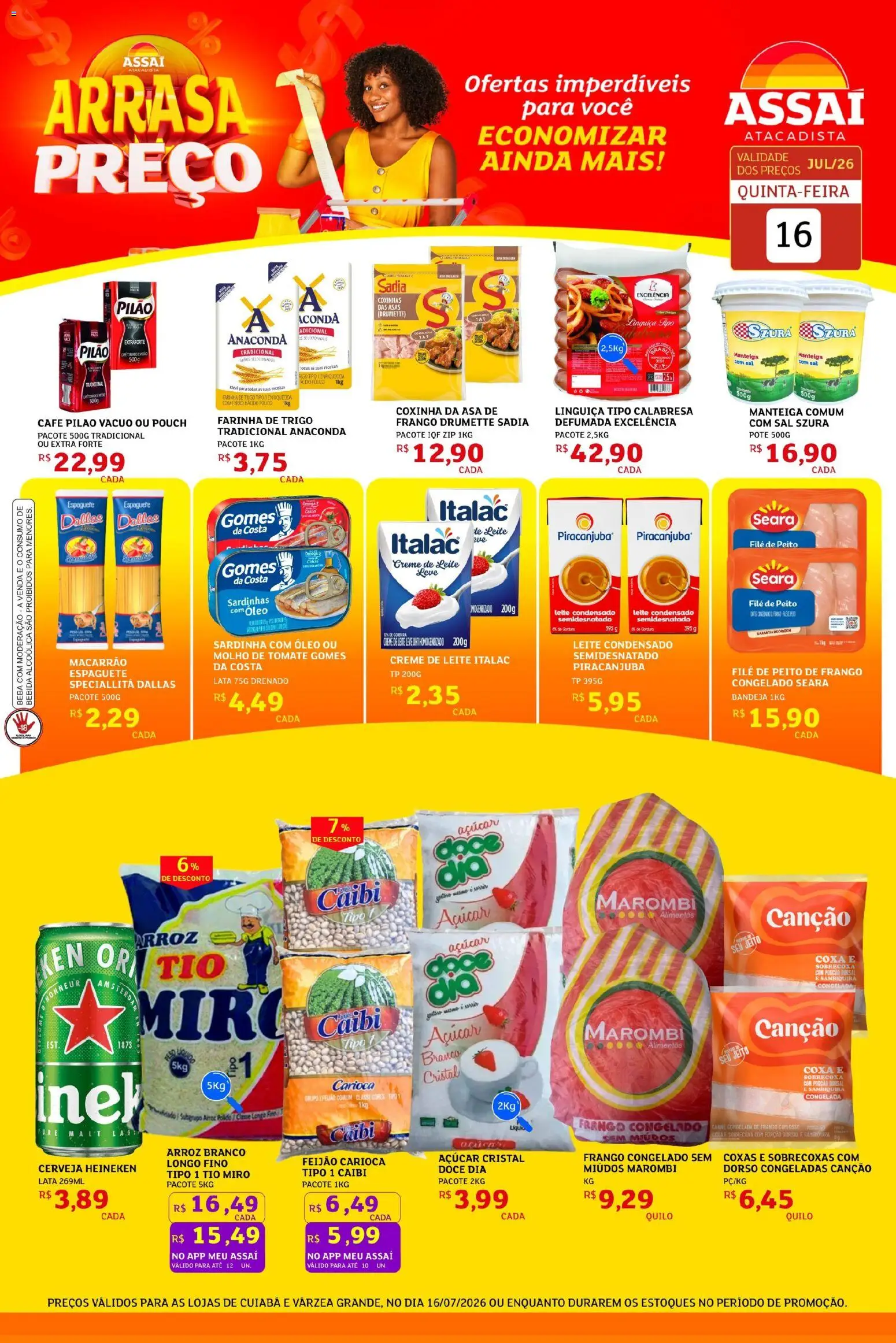 Assaí Atacadista Folheto - válido de 16/07/2026 | Página: 1 | Produtos: Farinha de trigo, Manteiga, Arroz, Cerveja Heineken