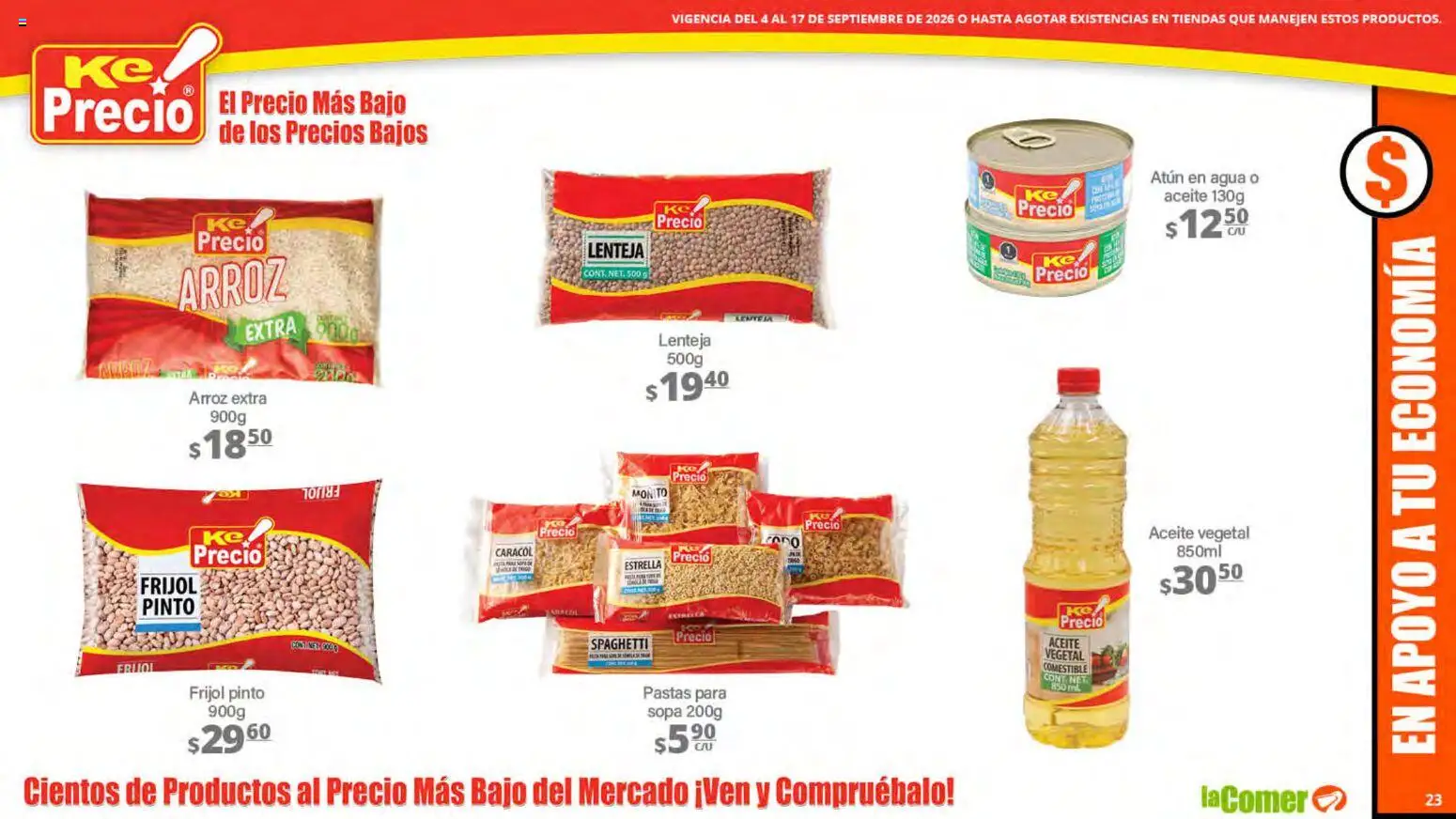Nuevas ofertas de La Comer válidas en toda la República Mexicana desde el 04/09/2026. ¡Encuentra las mejores ofertas en La Comer folleto! | Página: 23 | Productos: Sopa, Aceite vegetal, Aceite, Arroz