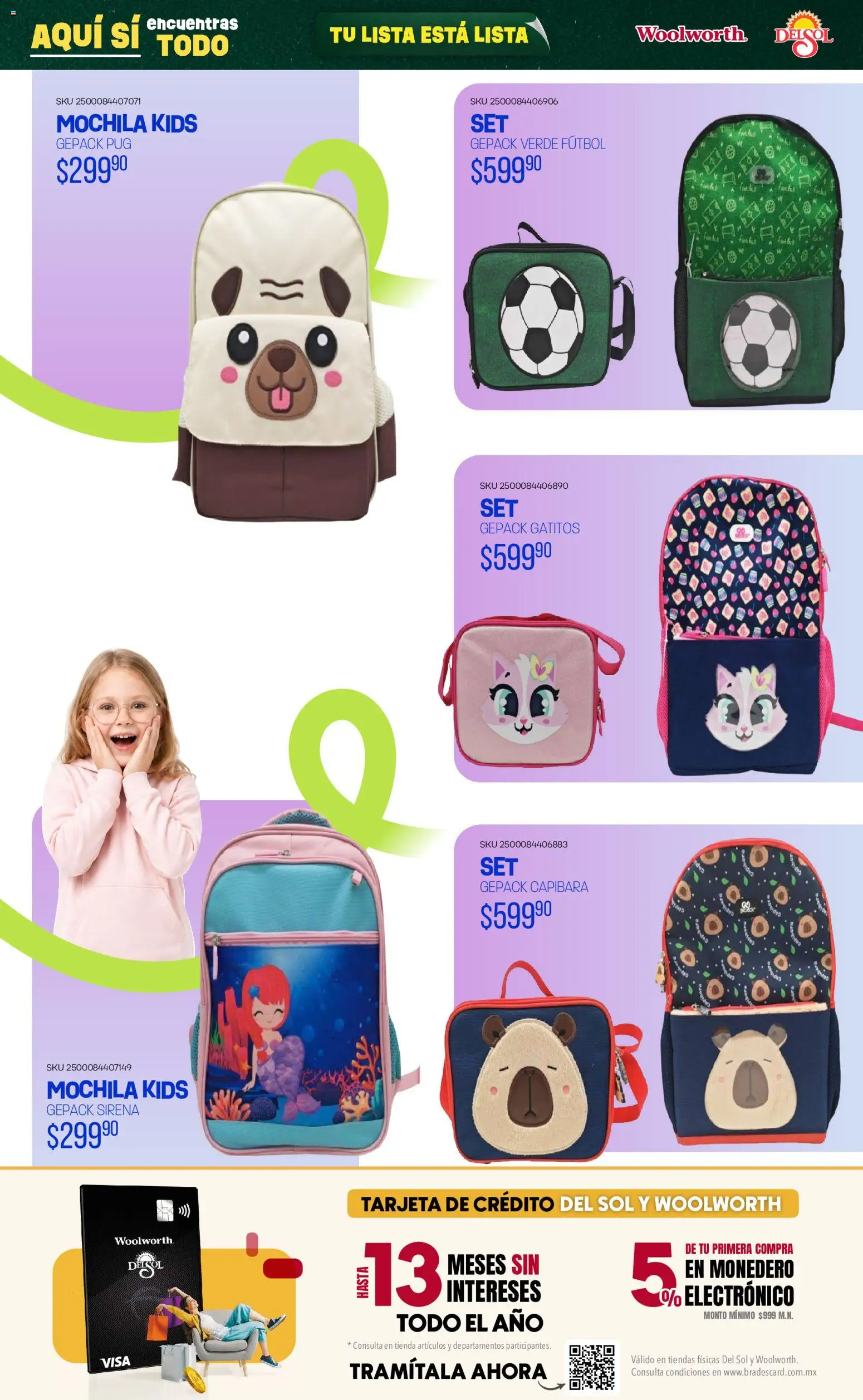 Nuevas ofertas de Del Sol y Woolworth válidas en toda la República Mexicana desde el 25/06/2026. ¡Encuentra las mejores ofertas en Del Sol y Woolworth catálogo Back To School! | Página: 35 | Productos: Monedero, Mochila