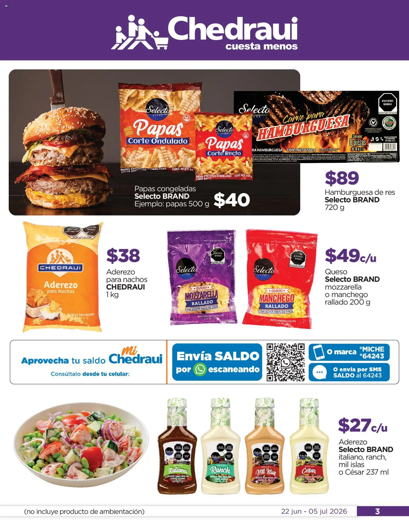 Nuevas ofertas de Chedraui válidas en toda la República Mexicana desde el 22/06/2026. ¡Encuentra las mejores ofertas en Chedraui folleto Llegan los porti ofertones del verano! | Página: 3 | Productos: Aderezo, Leche, Res, Ensalada