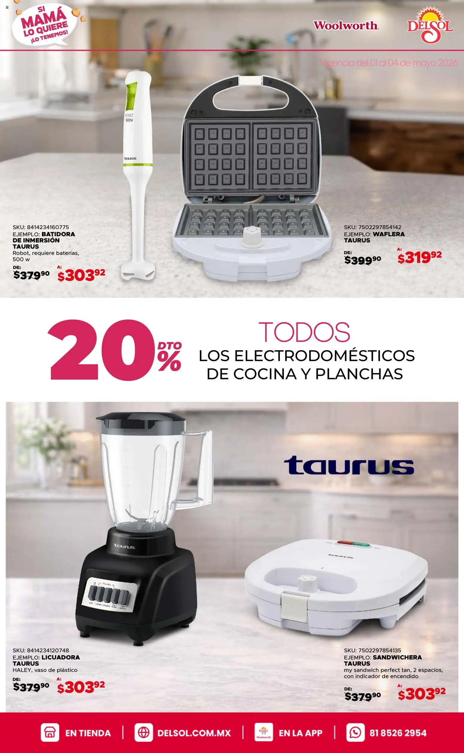 Nuevas ofertas de Del Sol y Woolworth válidas en toda la República Mexicana desde el 01.05.2026. ¡Encuentra las mejores ofertas en Del Sol y Woolworth catálogo! | Página: 6 | Productos: Robot, Sandwichera, Licuadora, Cocina