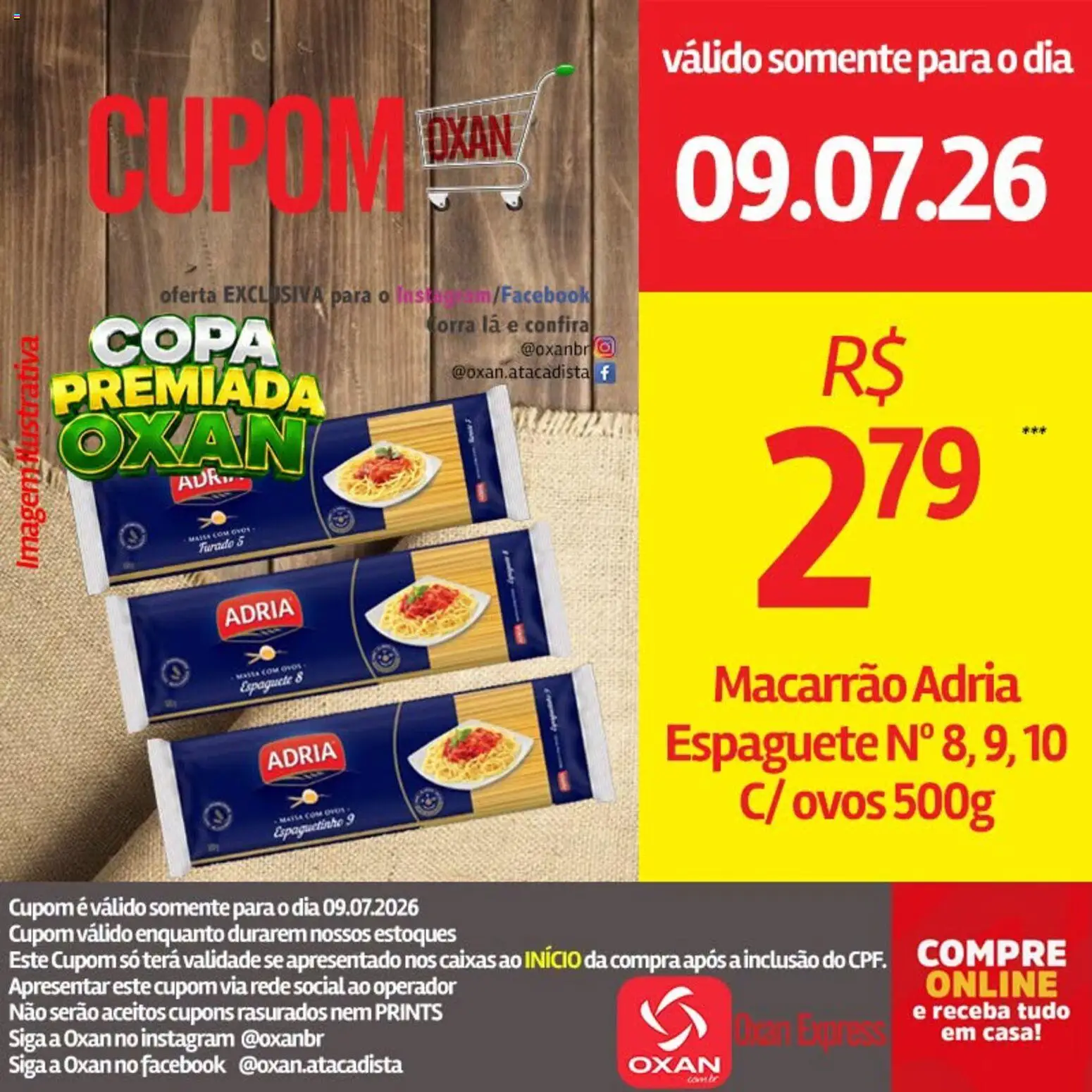 Oxan Atacadista Folheto - válido de 09/07/2026 | Página: 21 | Produtos: Espaguete, Ovos, Copa, Macarrão