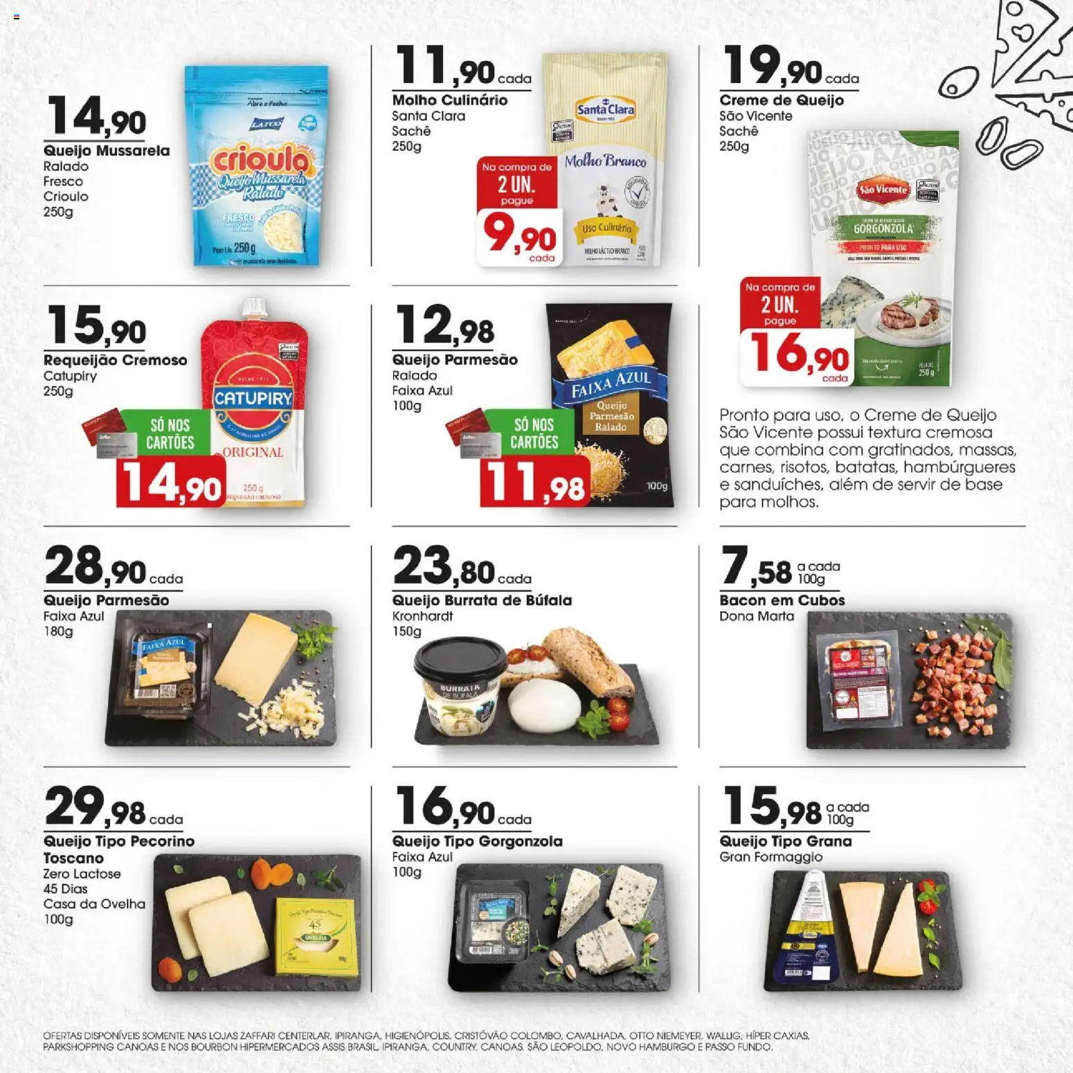 Zaffari Folheto - válido de 25/06/2026 | Página: 9 | Produtos: Queijo, Base, Catupiry, Requeijão