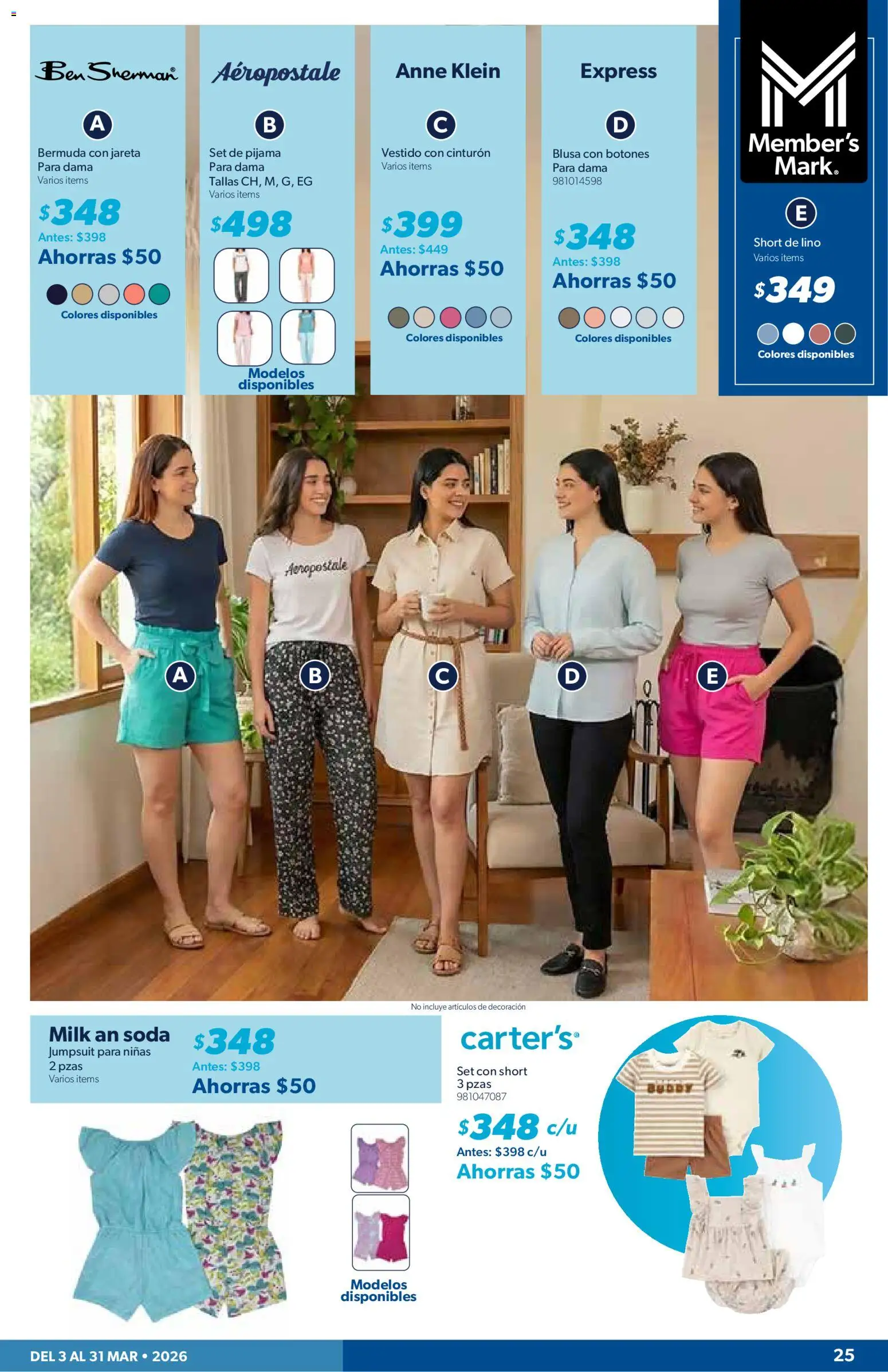 Nuevas ofertas de Sam's Club válidas en toda la República Mexicana desde el 03/03/2026. ¡Encuentra las mejores ofertas en Sam's Club catálogo! | Página: 25 | Productos: Blusa, Decoración, Short, Bermuda