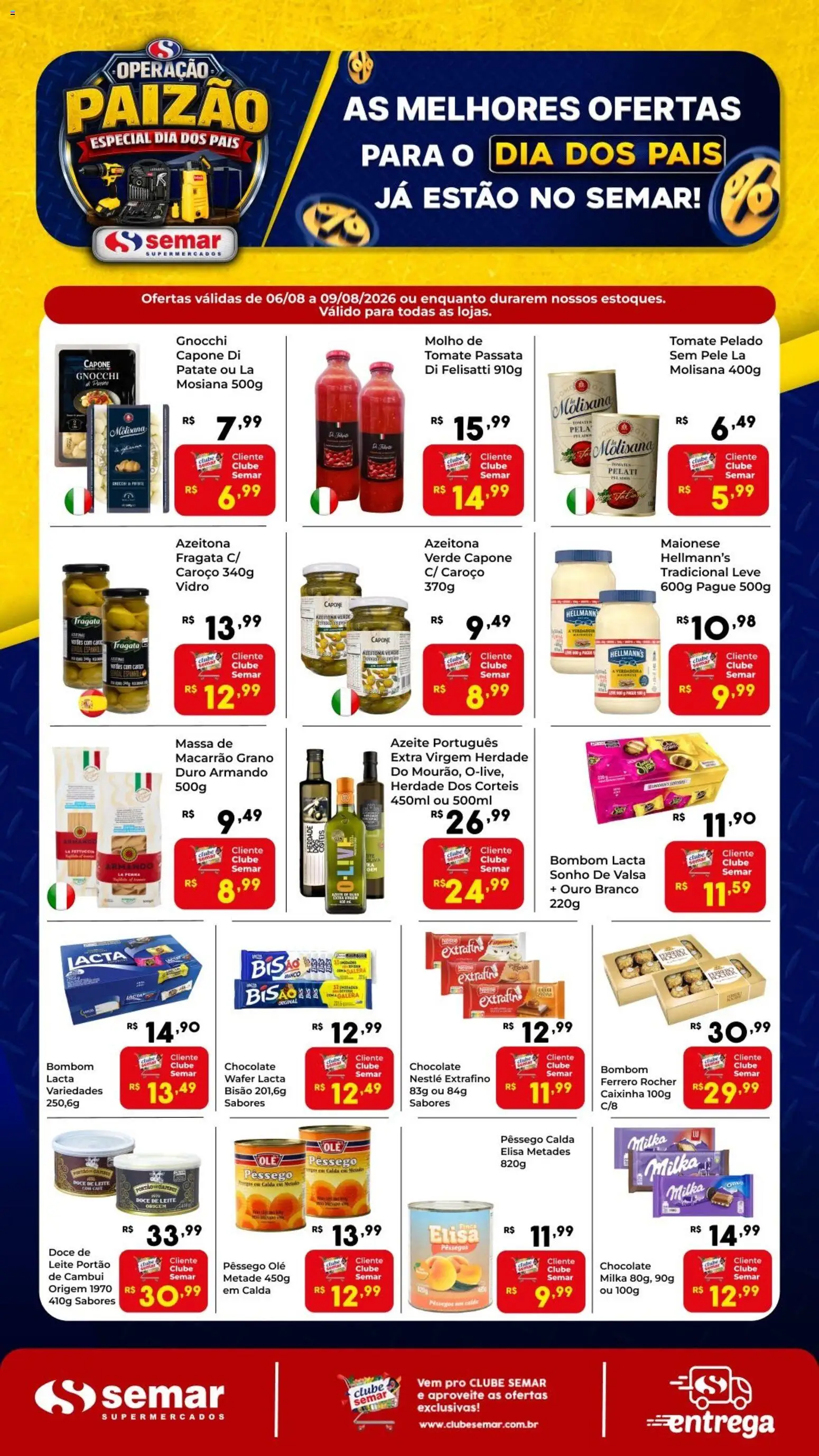 Semar Supermercado Folheto - válido de 06/08/2026 | Página: 1 | Produtos: Portão, Sonho, Maionese, Doce de leite