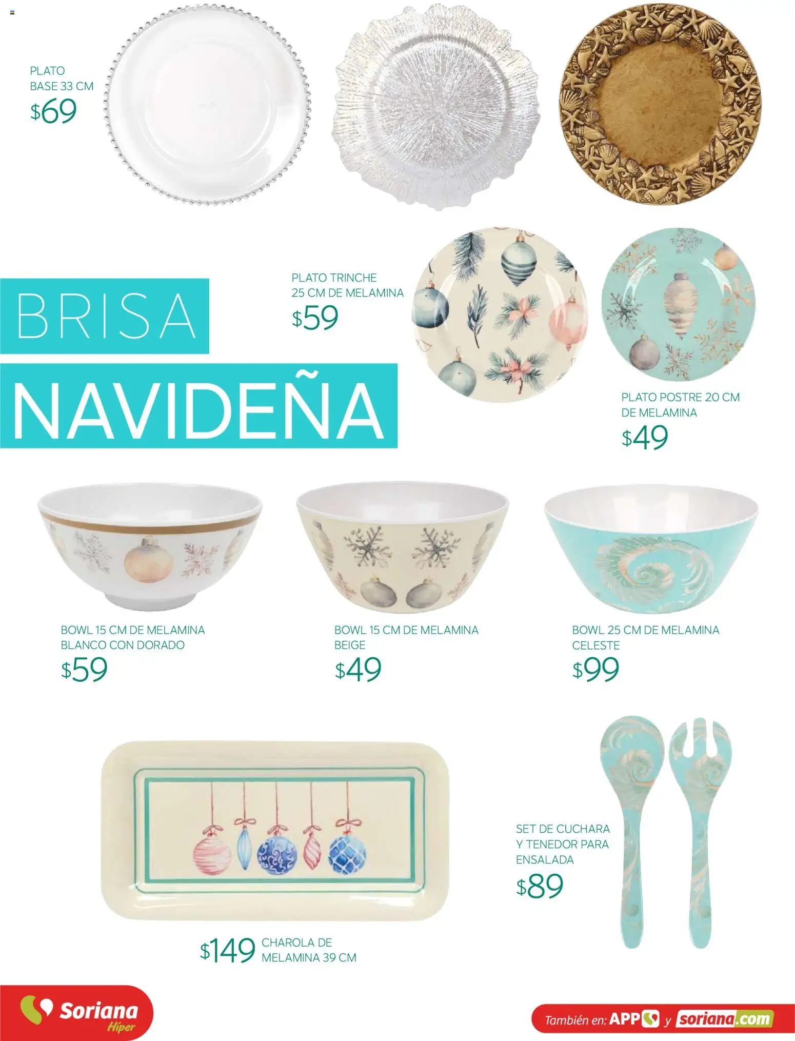 Nuevas ofertas de Soriana válidas en toda la República Mexicana desde el 30/09/2026. ¡Encuentra las mejores ofertas en Soriana Híper - Decoracion Navideña! | Página: 32 | Productos: Postre, Cuchara, Tenedor, Bowl