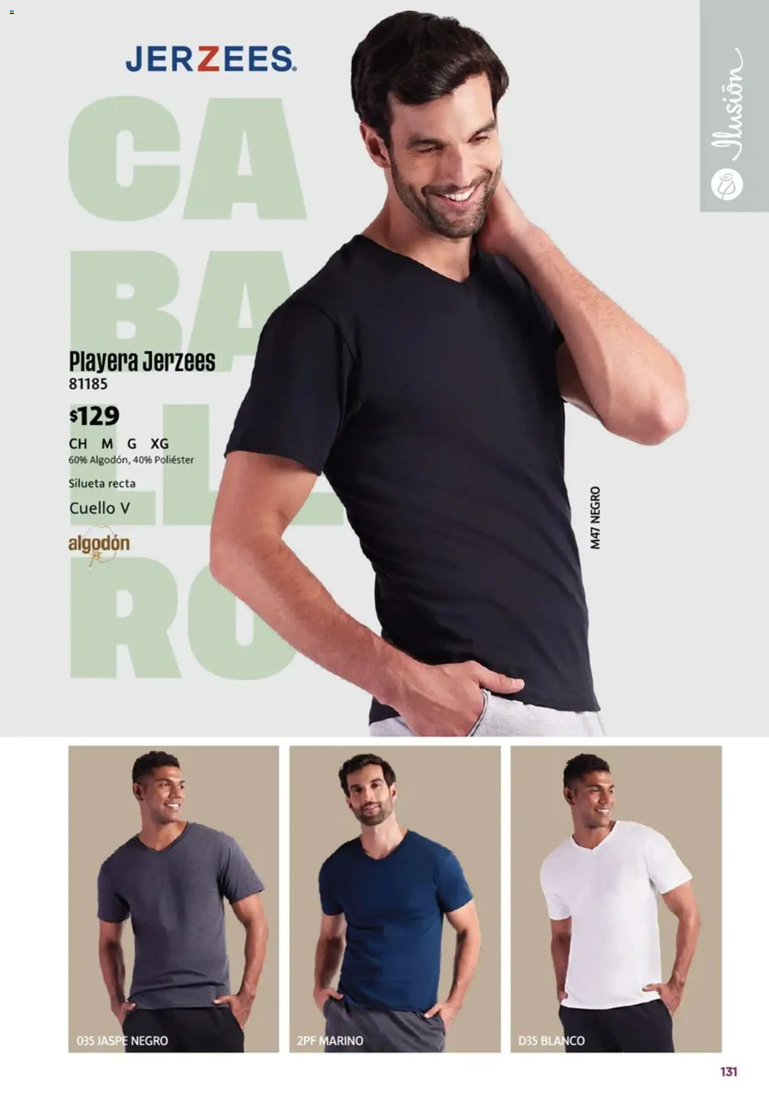 Nuevas ofertas de Ilusión válidas en toda la República Mexicana desde el 01/07/2026. ¡Encuentra las mejores ofertas en Ilusión catálogo Marcas Amigas! | Página: 133 | Productos: Algodón, Playera
