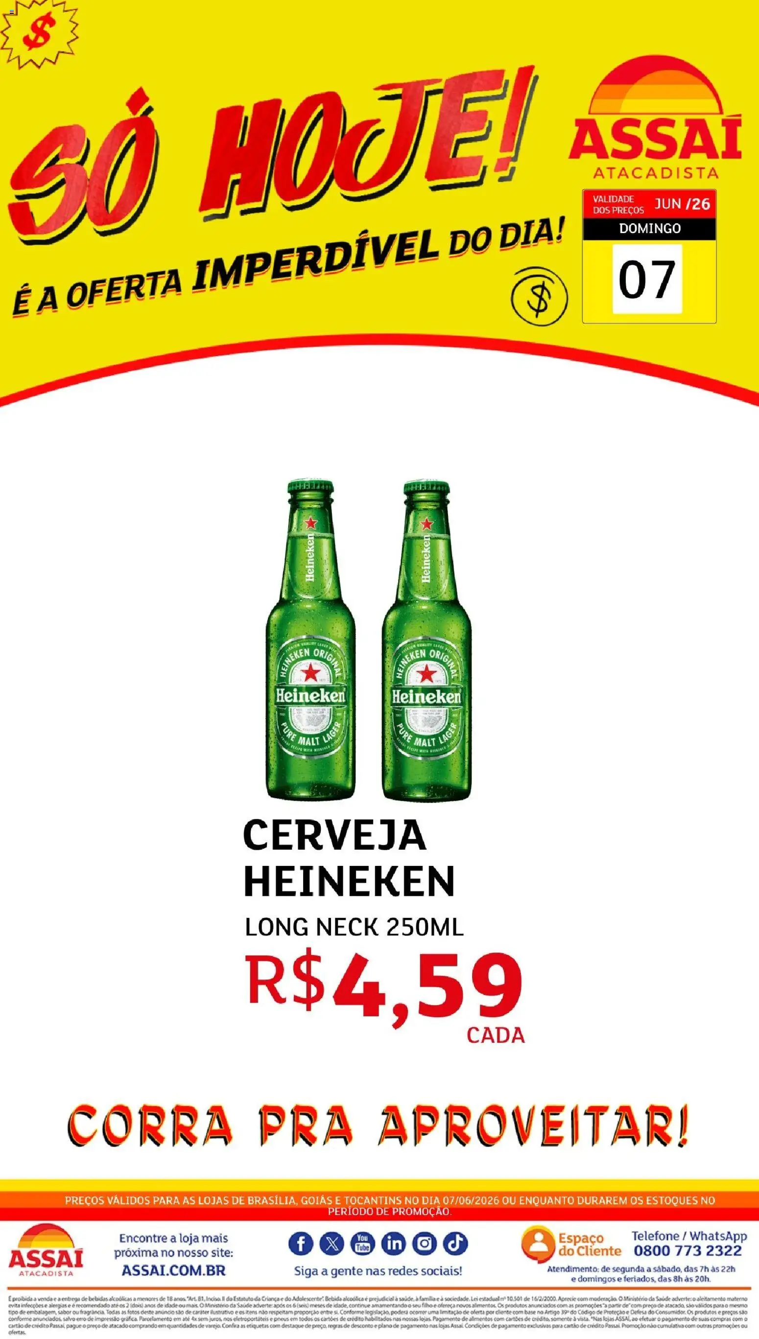 Assaí Atacadista Folheto - válido de 07.06.2026 | Página: 1 | Produtos: Cerveja, Base, Bebida, Telefone