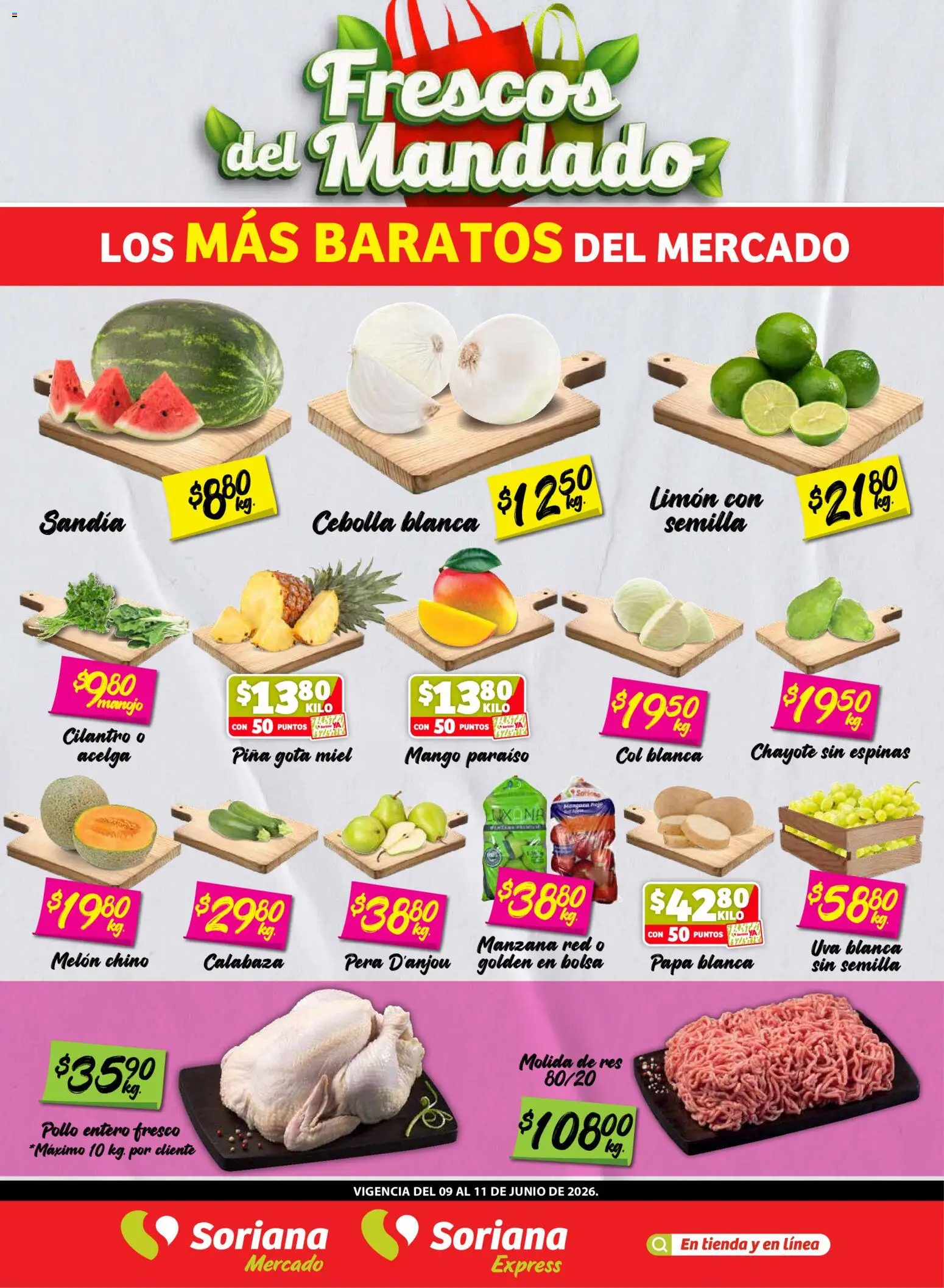 Nuevas ofertas de Soriana válidas en toda la República Mexicana desde el 09.06.2026. ¡Encuentra las mejores ofertas en Soriana Frescos del Mandado Mercado: Ver, Tab, Chis, Camp, Yuc, Q. Roo, Tlax, Pue y Oax! | Página: 1 | Productos: Limón, Mango, Uva, Res