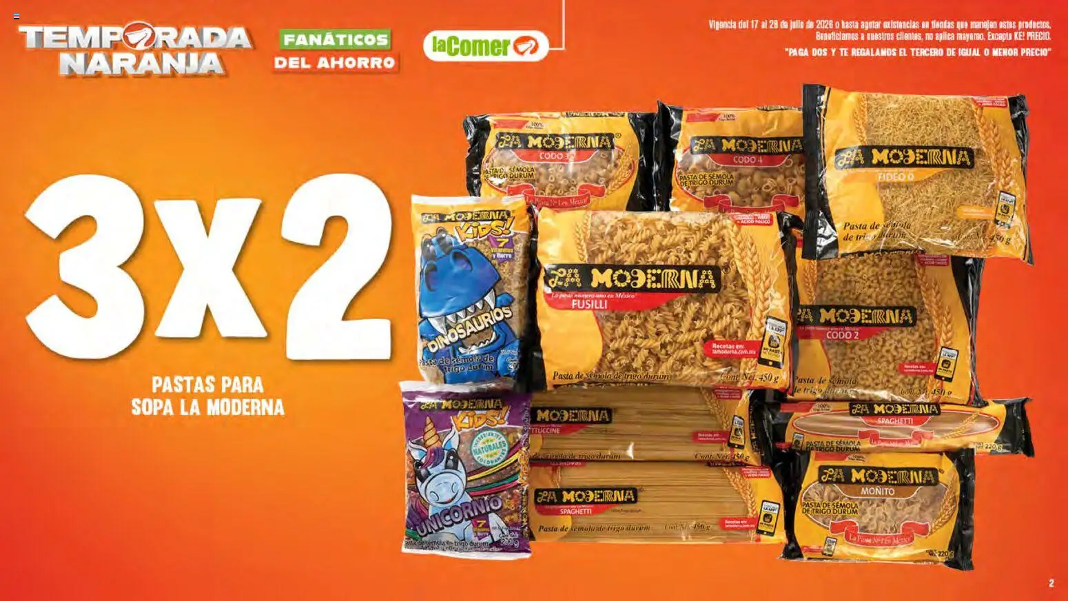 Nuevas ofertas de La Comer válidas en toda la República Mexicana desde el 17/07/2026. ¡Encuentra las mejores ofertas en La Comer folleto! | Página: 2 | Productos: Sopa, Pasta, Té