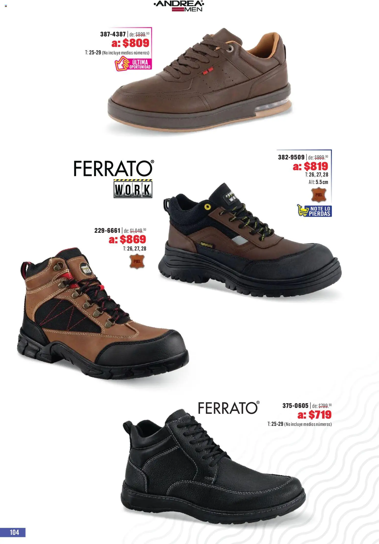 Nuevas ofertas de Andrea válidas en toda la República Mexicana desde el 03.05.2026. ¡Encuentra las mejores ofertas en Andrea catálogo Outlet! | Página: 104