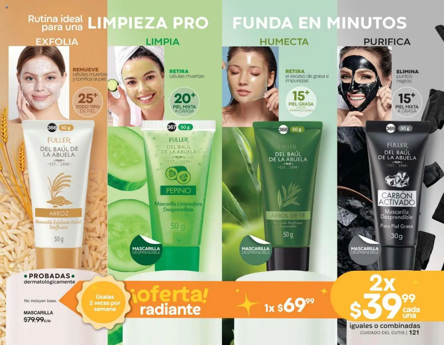 Nuevas ofertas de Fuller válidas en toda la República Mexicana desde el 02/09/2026. ¡Encuentra las mejores ofertas en Fuller campaña 11 2026! | Página: 62 | Productos: Exfoliante facial, Exfoliante, Pepino, Mascarilla