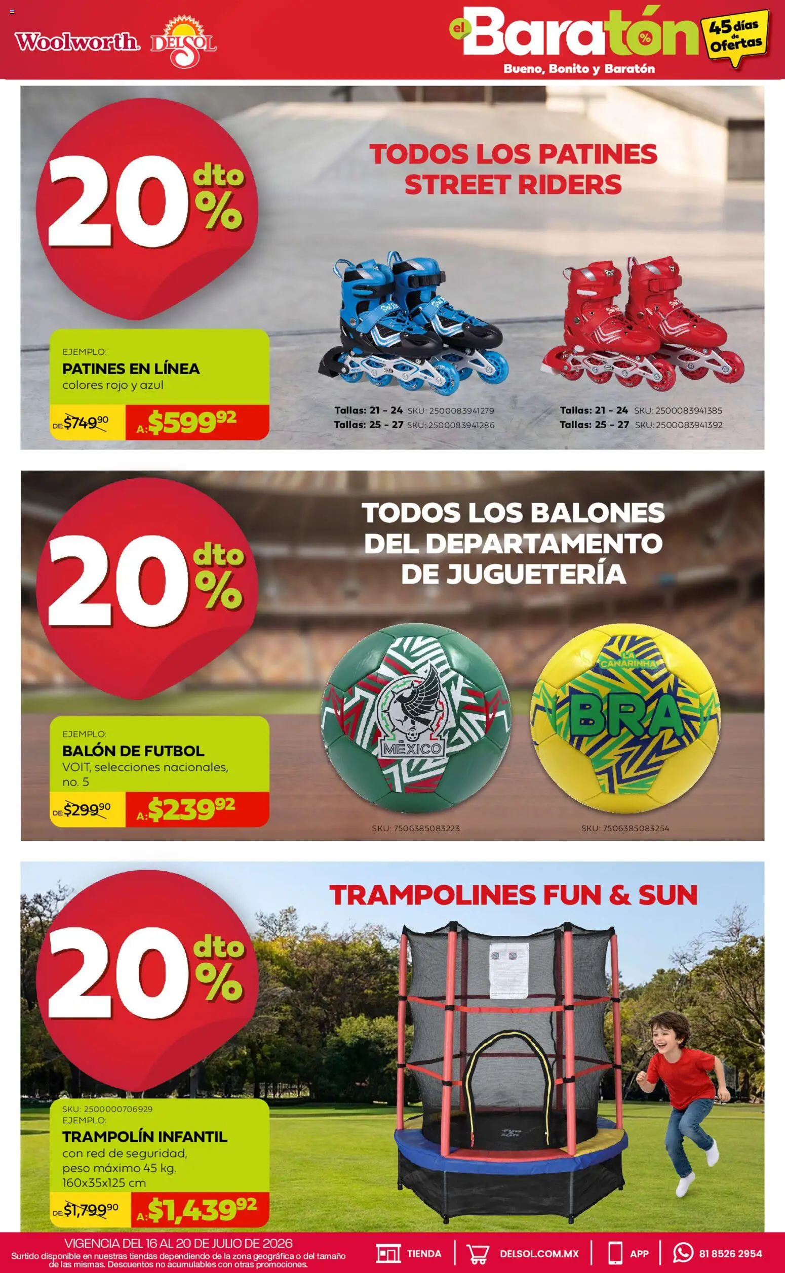 Nuevas ofertas de Del Sol y Woolworth válidas en toda la República Mexicana desde el 16/07/2026. ¡Encuentra las mejores ofertas en Del Sol y Woolworth catálogo Bueno, Bonito y Baratón! | Página: 19 | Productos: Trampolín