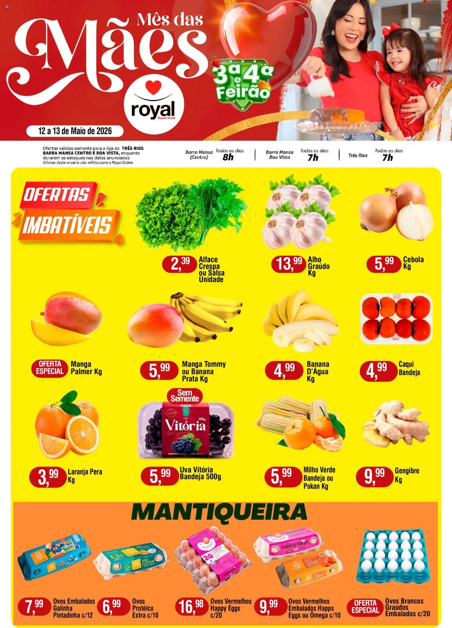 Royal Supermercados Folheto - válido de 12.05.2026 | Página: 1 | Produtos: Caqui, Ômega 3, Cebola, Gengibre