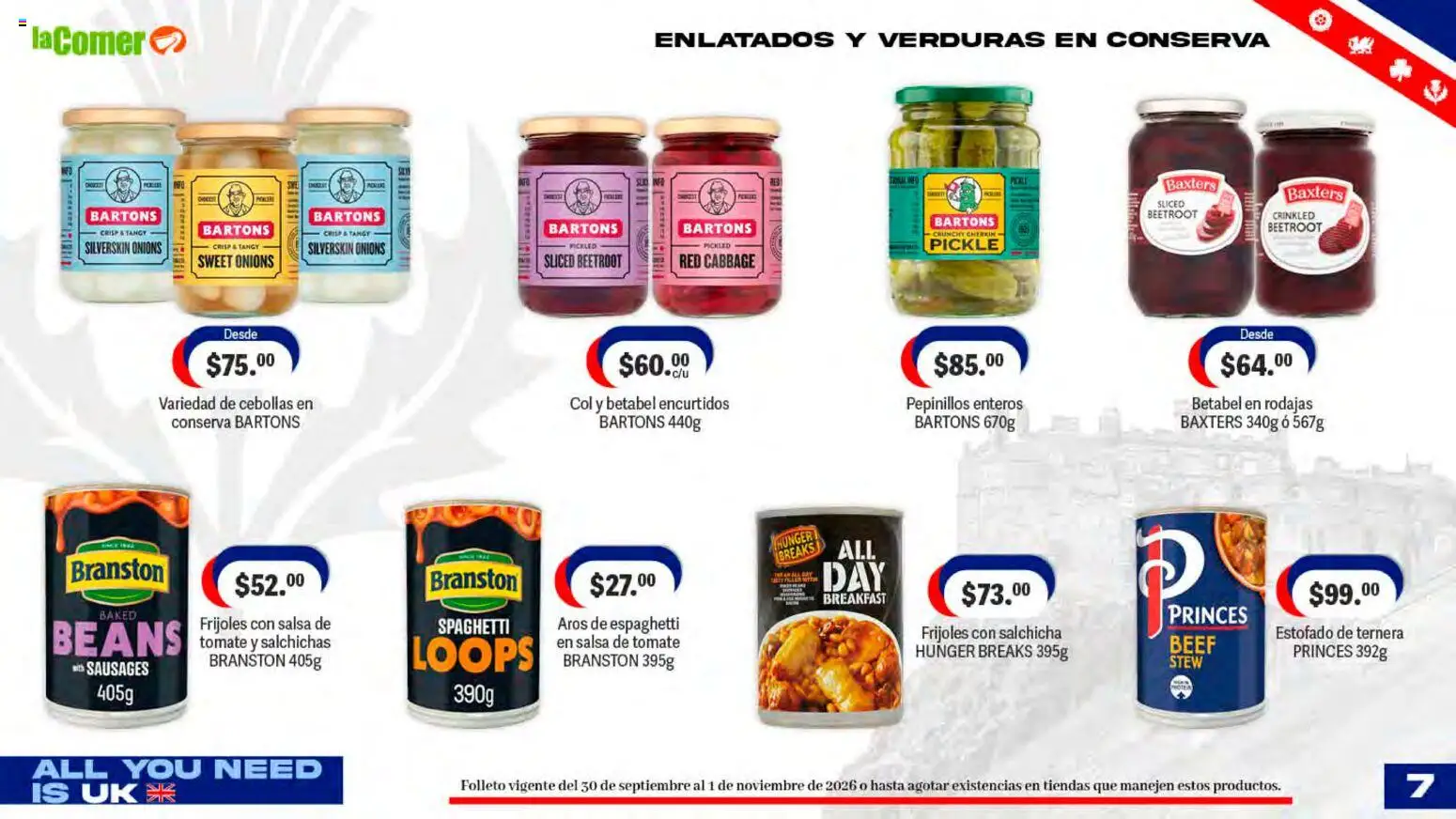 Nuevas ofertas de La Comer válidas en toda la República Mexicana desde el 30/09/2026. ¡Encuentra las mejores ofertas en La Comer folleto! | Página: 7 | Productos: Frijoles, Salchicha, Col, Verduras