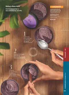 Catálogo Natura - Ciclo 10/2026 - Pré-Visualização do folheto da loja Natura, válido de 22/06/2026 | Página: 129 | Produtos: Pó, Colheres, Açaí