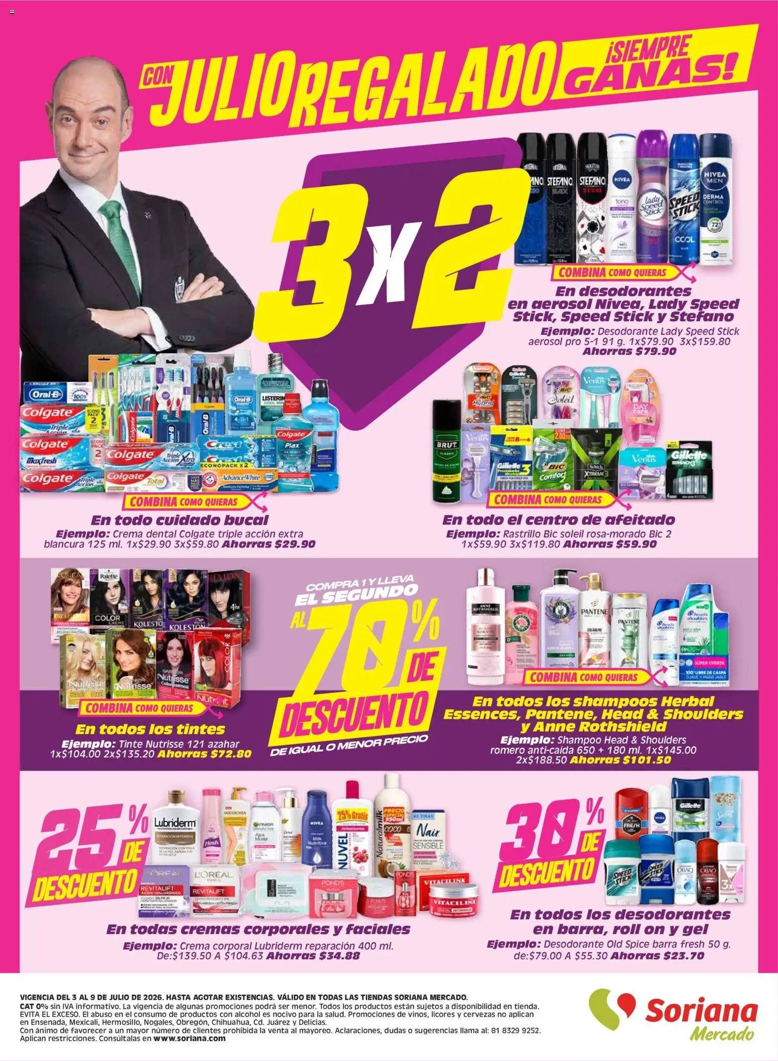 Nuevas ofertas de Soriana válidas en toda la República Mexicana desde el 03/07/2026. ¡Encuentra las mejores ofertas en Soriana Julio Regalado Mercado Nacional! | Página: 8 | Productos: Desodorante, Crema, Barra, Crema corporal