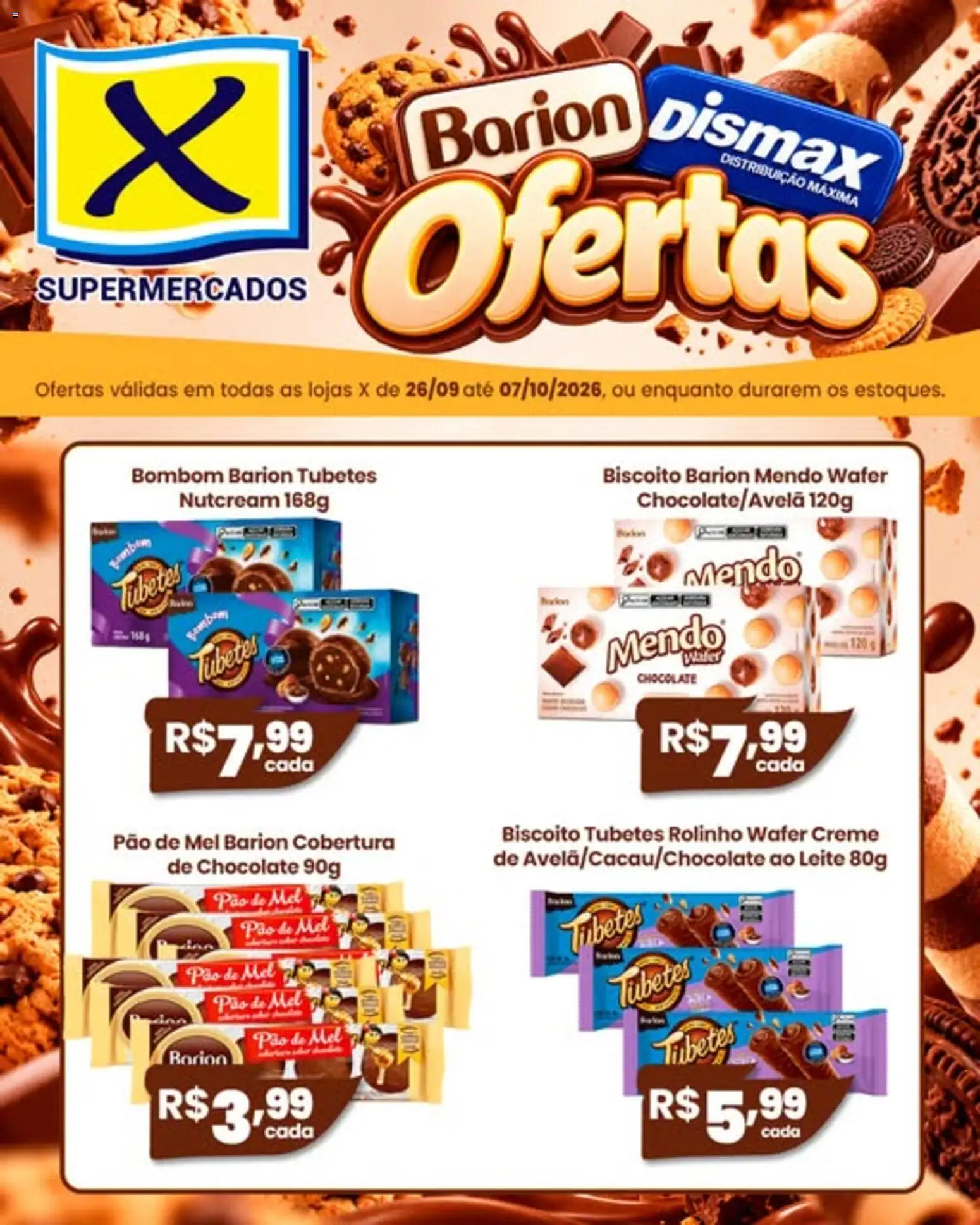 X Supermercados Folheto - válido de 26/09/2026 | Página: 1 | Produtos: Biscoito, Pão de mel, Creme, Bombom