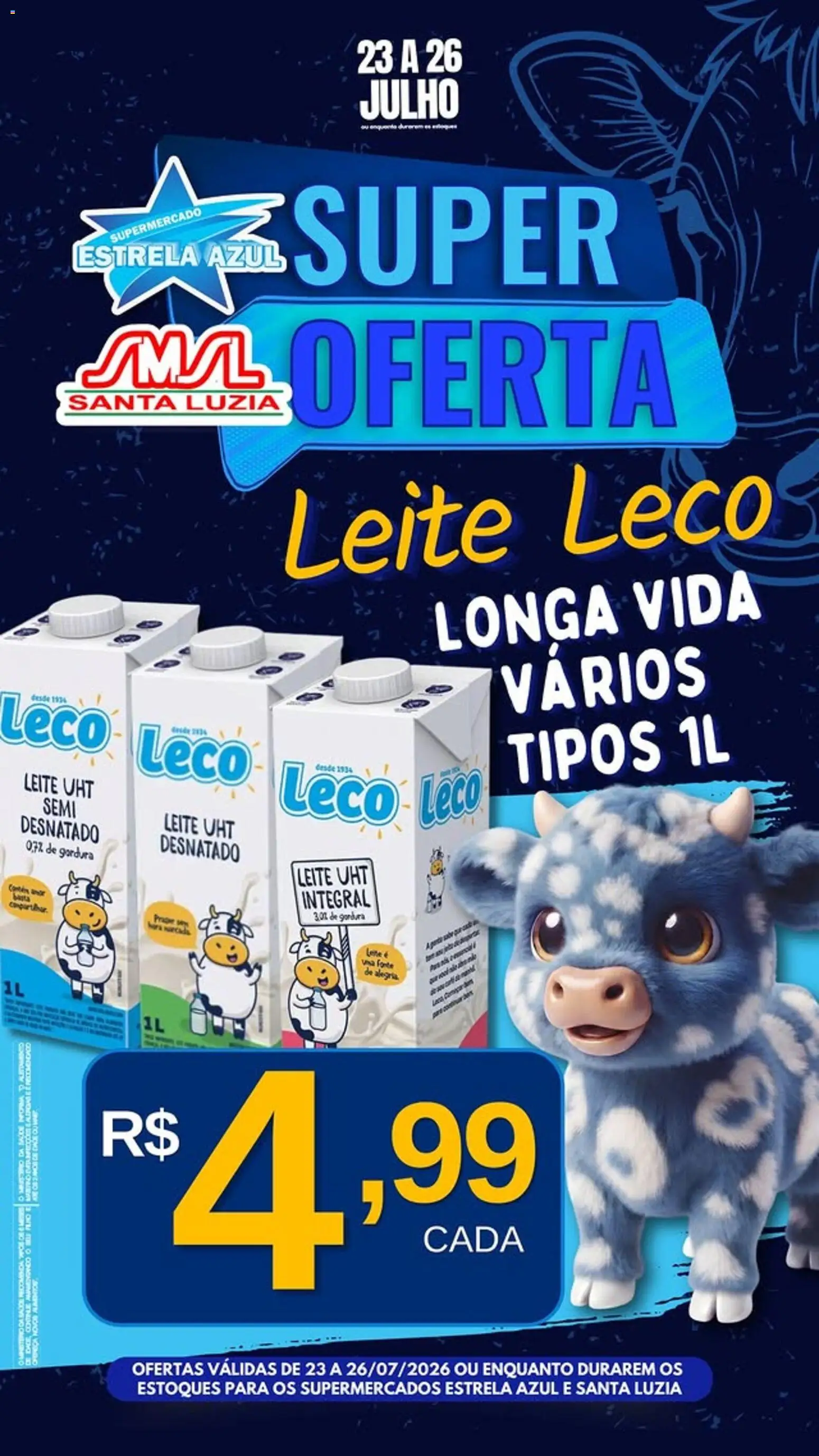 Estrela Azul Folheto - válido de 23/07/2026 | Página: 1 | Produtos: Leite