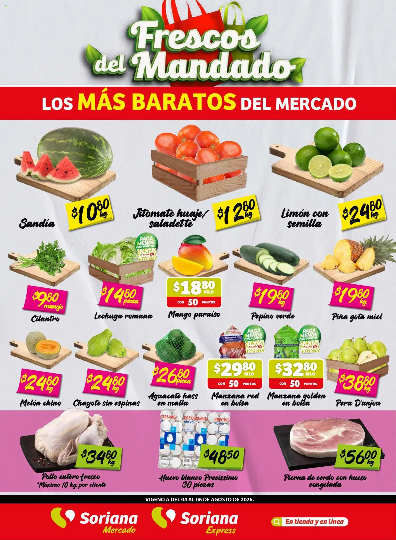 Nuevas ofertas de Soriana válidas en toda la República Mexicana desde el 04/08/2026. ¡Encuentra las mejores ofertas en Soriana Frescos del Mandado Mercado: Coah, Chih y Dur (excepto Torreón y Saltillo)! | Página: 1 | Productos: Pera, Lechuga, Mango, Cerdo