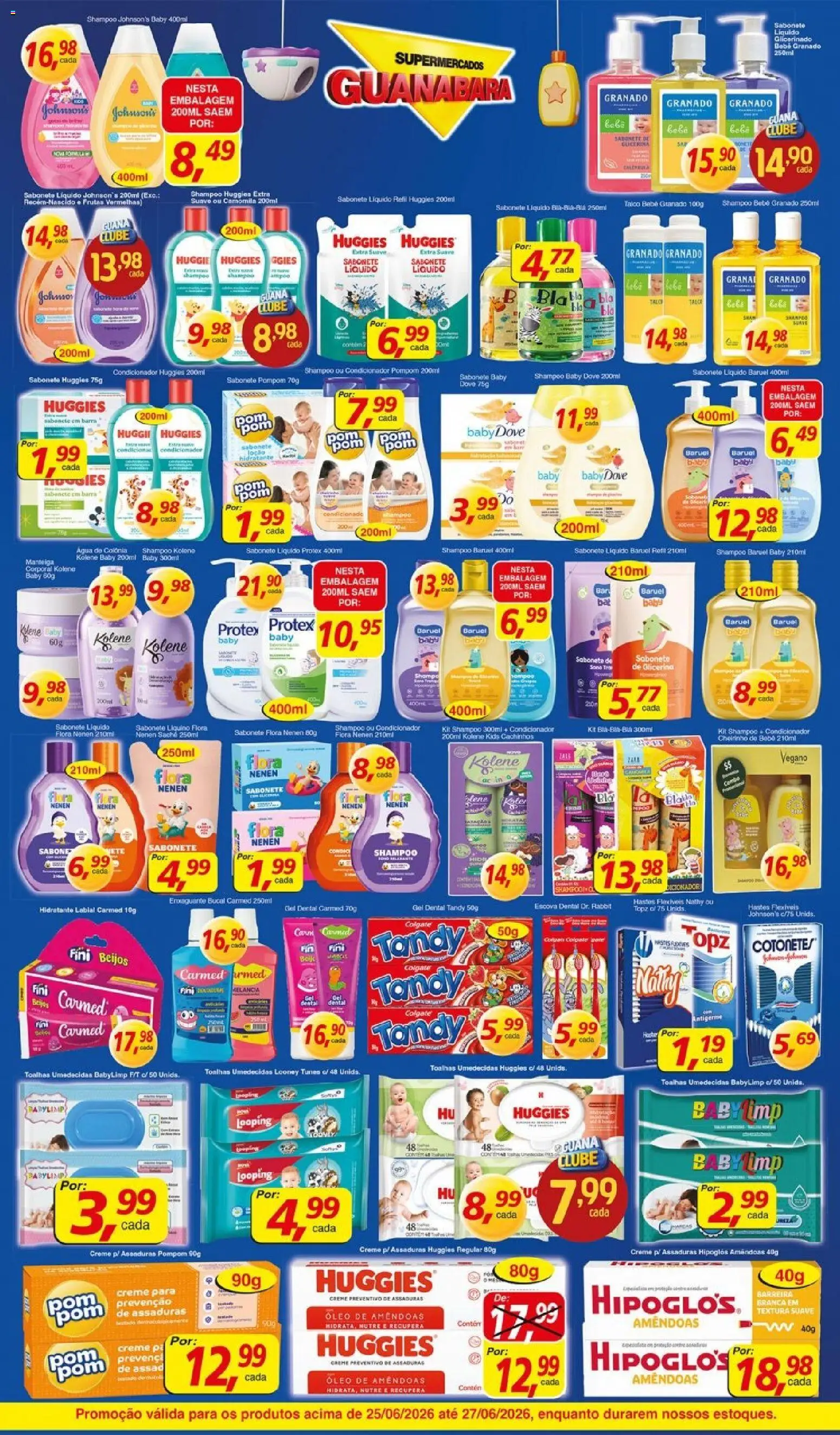 Supermercados Guanabara Folheto - válido de 25/06/2026 | Página: 4 | Produtos: Óleo, Sabonete, Amêndoas, Dove