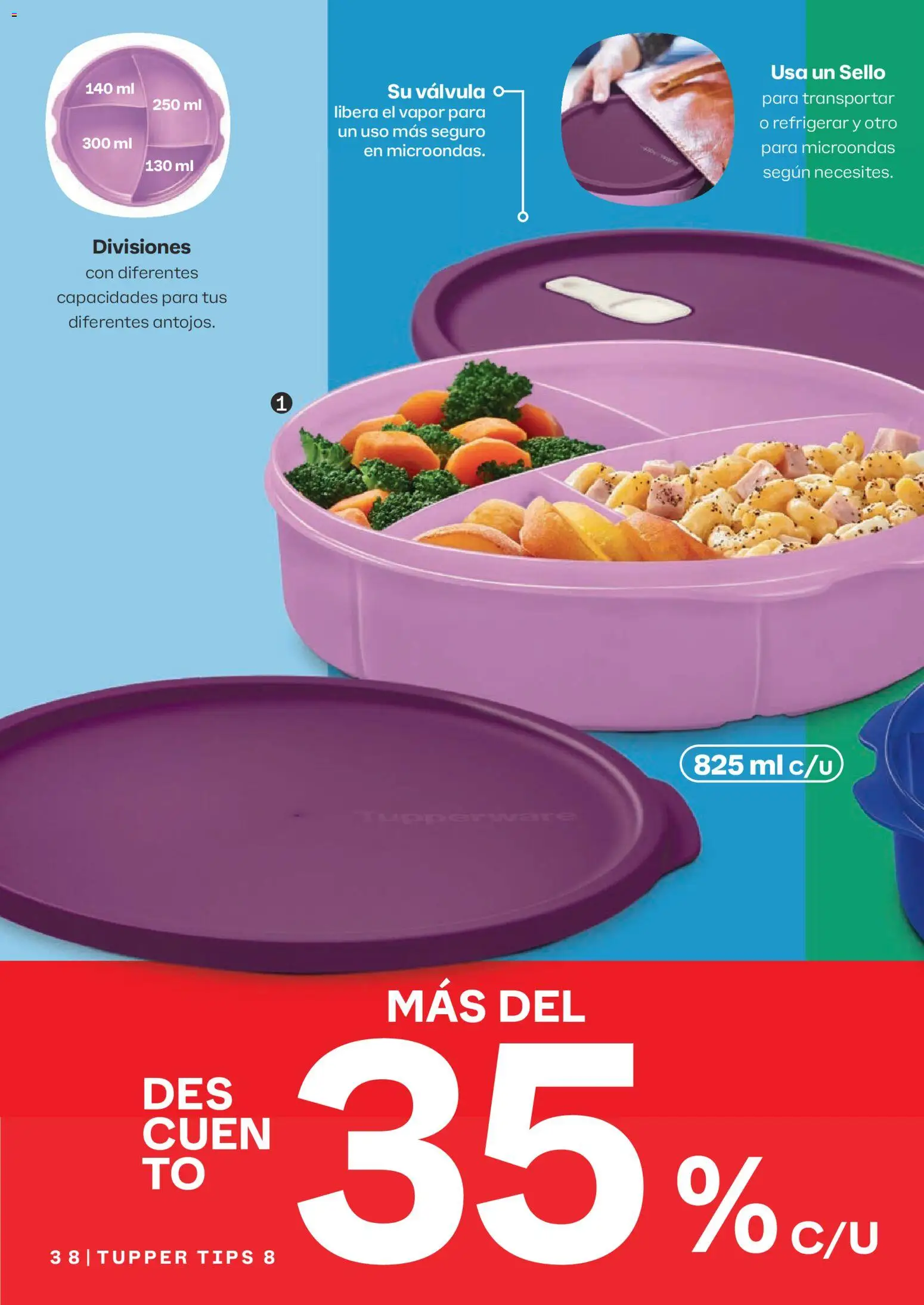 Nuevas ofertas de Tupperware válidas en toda la República Mexicana desde el 13/07/2026. ¡Encuentra las mejores ofertas en Tupperware catálogo! | Página: 38 | Productos: Microondas, Tupper, Válvula