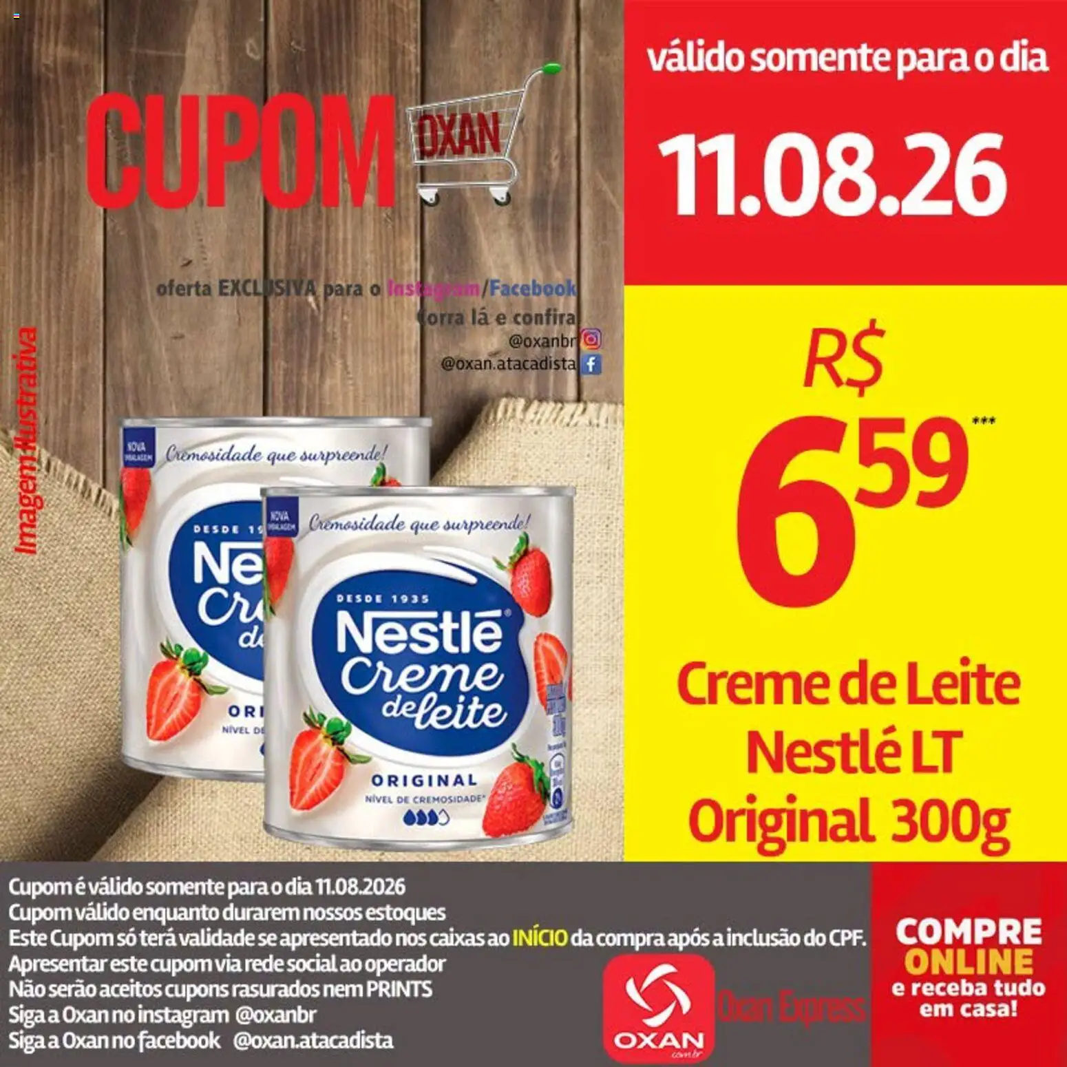 Oxan Atacadista Folheto - válido de 11/08/2026 | Página: 11 | Produtos: Leite, Creme, Creme de leite