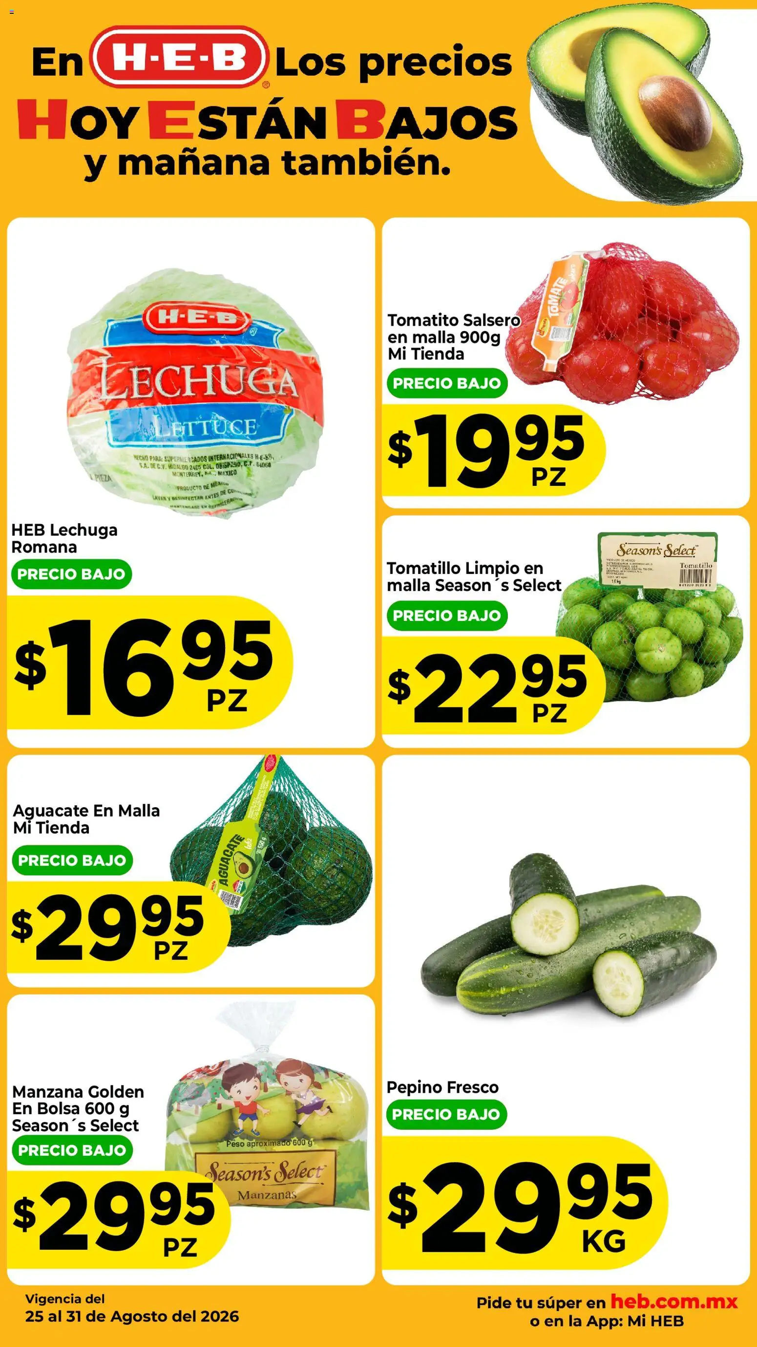 Nuevas ofertas de H-E-B válidas en toda la República Mexicana desde el 25/08/2026. ¡Encuentra las mejores ofertas en H-E-B folleto Fruta y venduras! | Página: 2 | Productos: Lechuga romana, Bolsa, Aguacate, Malla