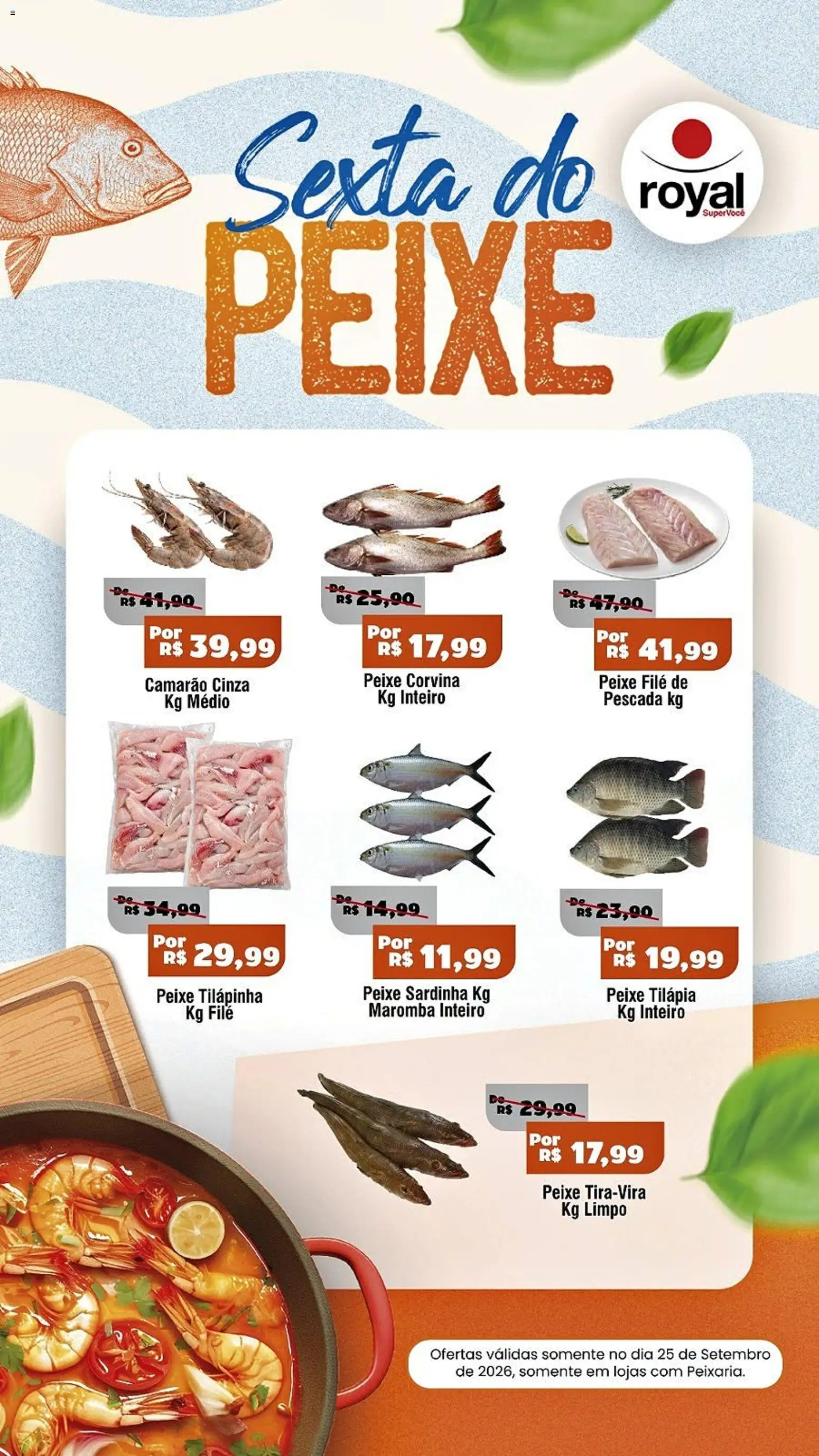 Royal Supermercados Sexta-feira 25 Setembro