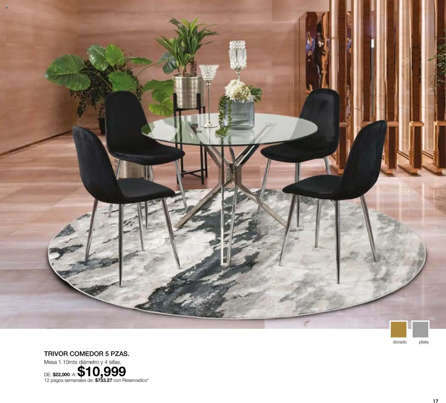 Nuevas ofertas de Muebles Dico válidas en toda la República Mexicana desde el 07.05.2026. ¡Encuentra las mejores ofertas en Muebles Dico catálogo Medio año, medio precio! | Página: 17