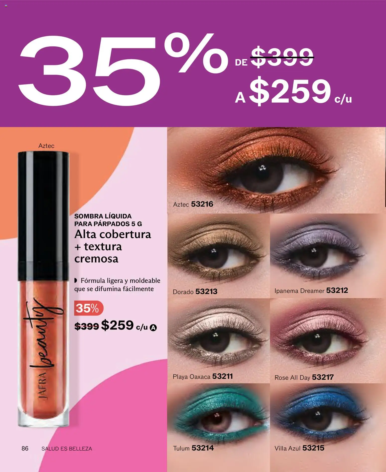 Nuevas ofertas de JAFRA válidas en toda la República Mexicana desde el 01/07/2026. ¡Encuentra las mejores ofertas en JAFRA catálogo! | Página: 86