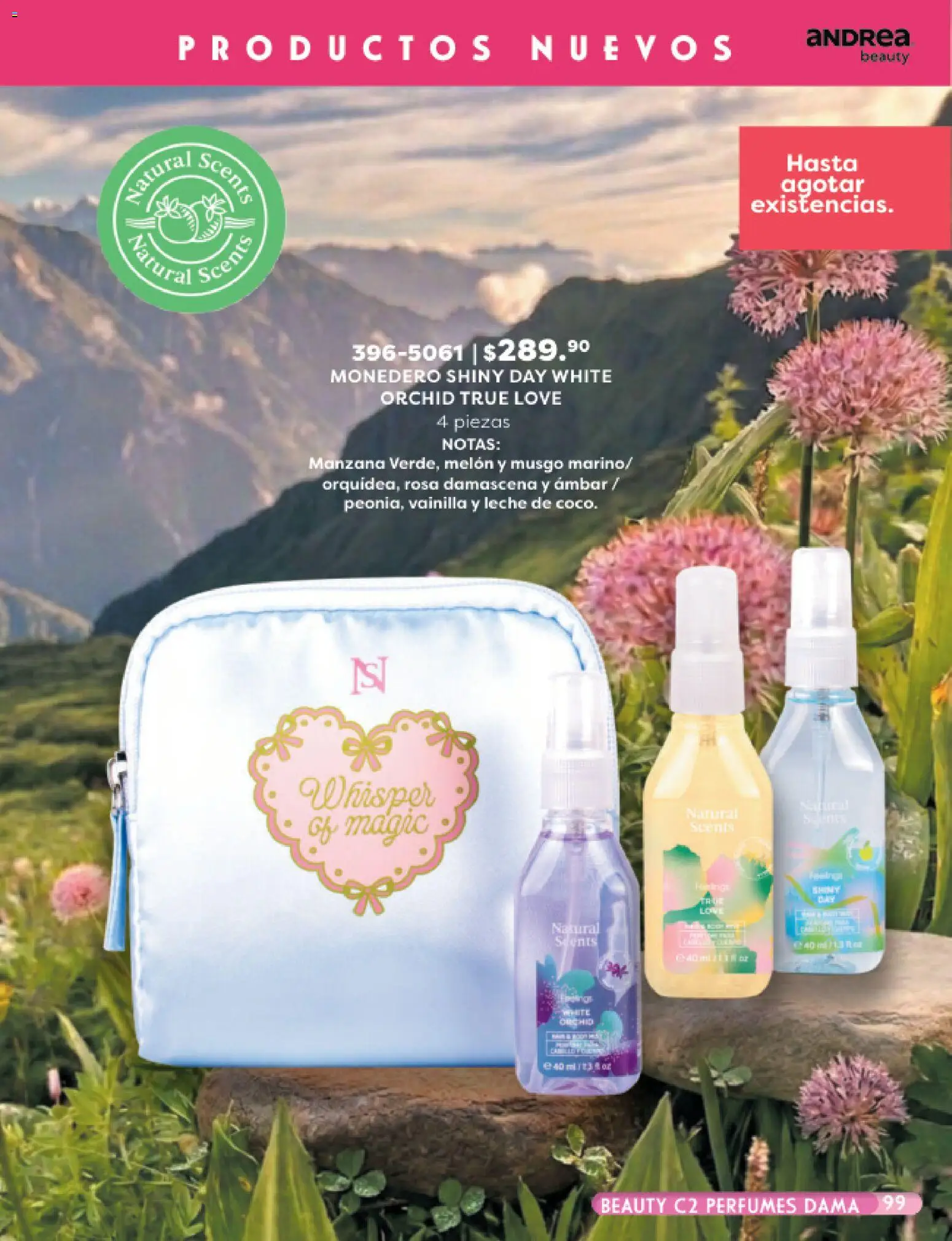 Nuevas ofertas de Andrea válidas en toda la República Mexicana desde el 24.05.2026. ¡Encuentra las mejores ofertas en Andrea catálogo Beauty! | Página: 99 | Productos: Melón, Monedero, Manzana, Leche