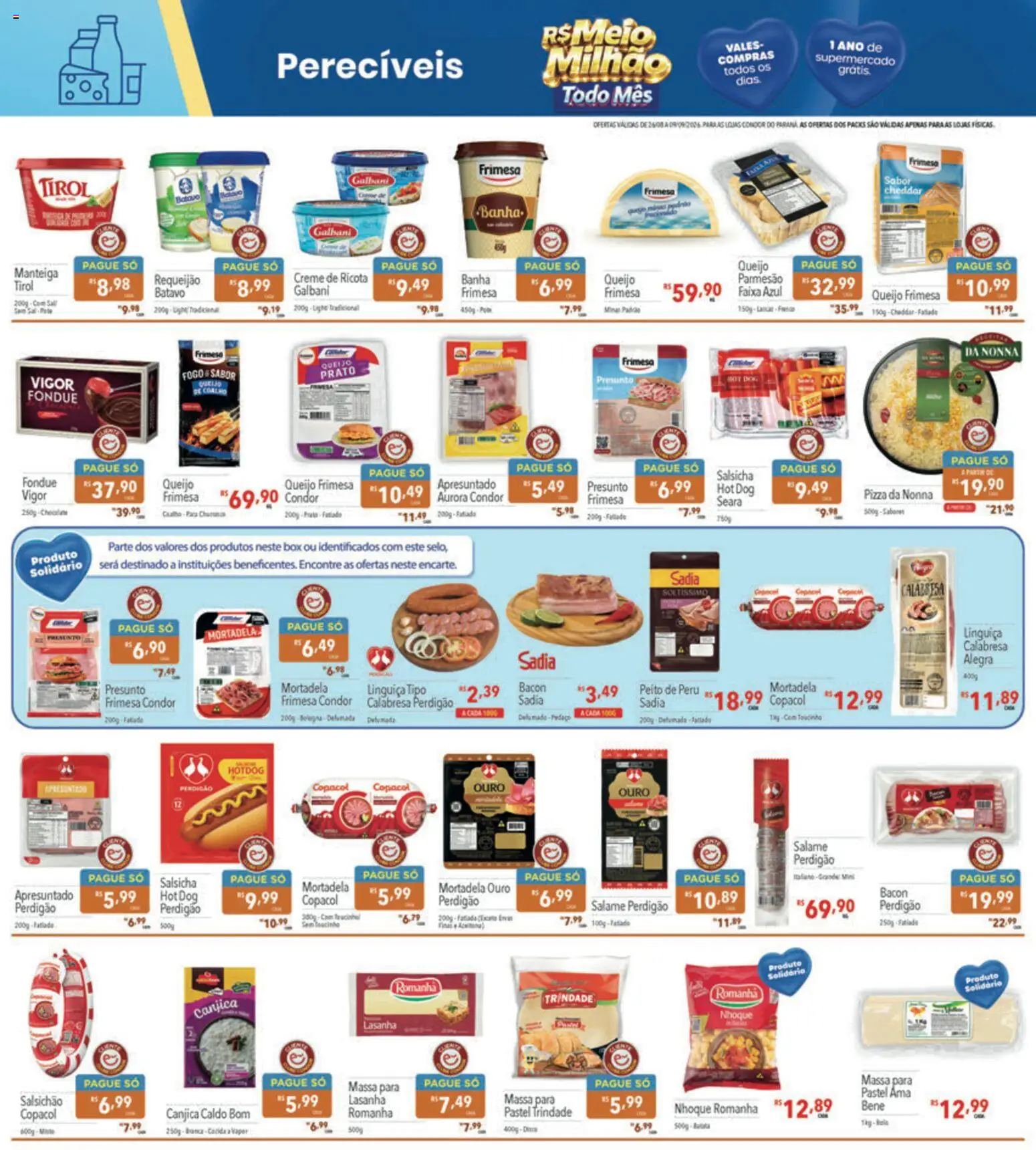 Supermercados Condor Folheto - válido de 26/08/2026 | Página: 12 | Produtos: Presunto, Pizza, Peru, Requeijão